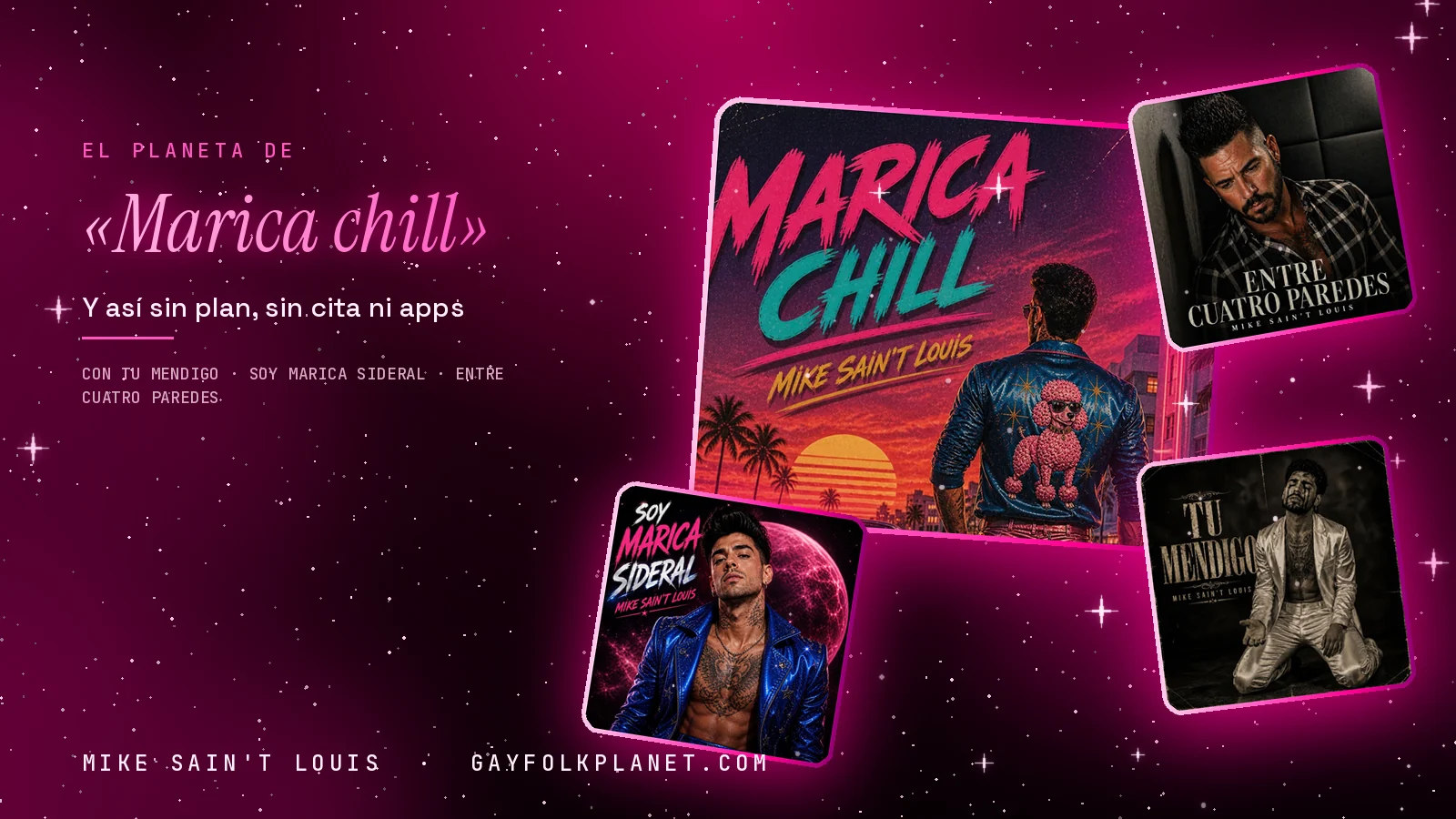 Collage con un detalle de la carátula de «Marica chill» y las carátulas de «Tu mendigo», «Soy marica sideral», «Entre cuatro paredes»