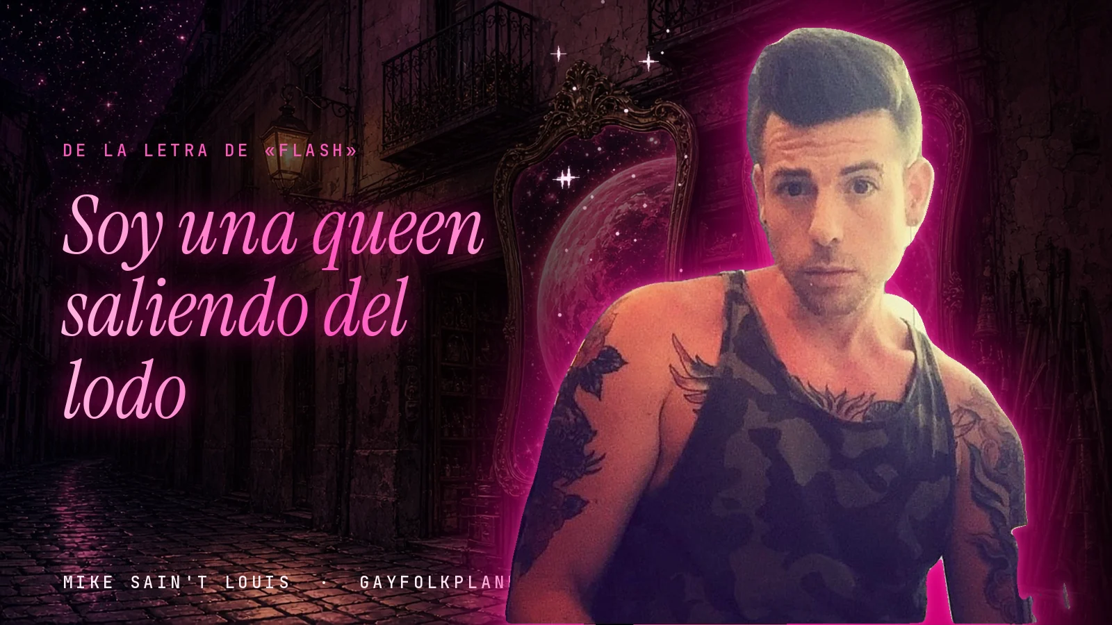Mike Sain't Louis en un callejón nocturno con espejos de feria y un planeta magenta, con el verso «Soy una queen saliendo del lodo» de «Flash»
