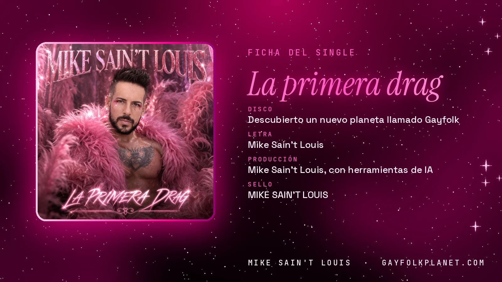Ficha de la canción «La primera drag» con su carátula: disco «Descubierto un nuevo planeta llamado Gayfolk», letra y producción de Mike Sain't Louis