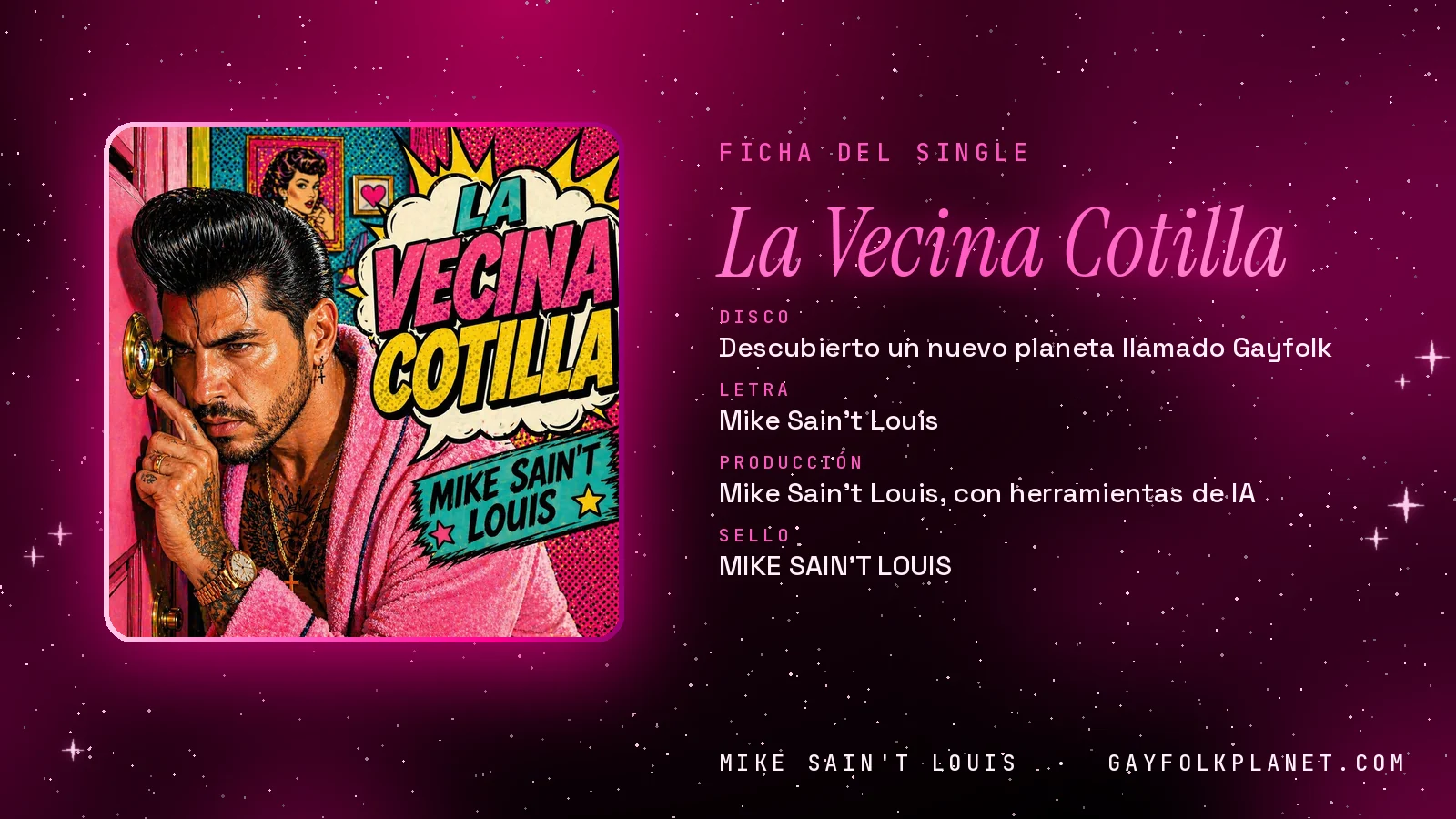 Ficha de la canción «La Vecina Cotilla» con su carátula: disco «Descubierto un nuevo planeta llamado Gayfolk», letra y producción de Mike Sain't Louis