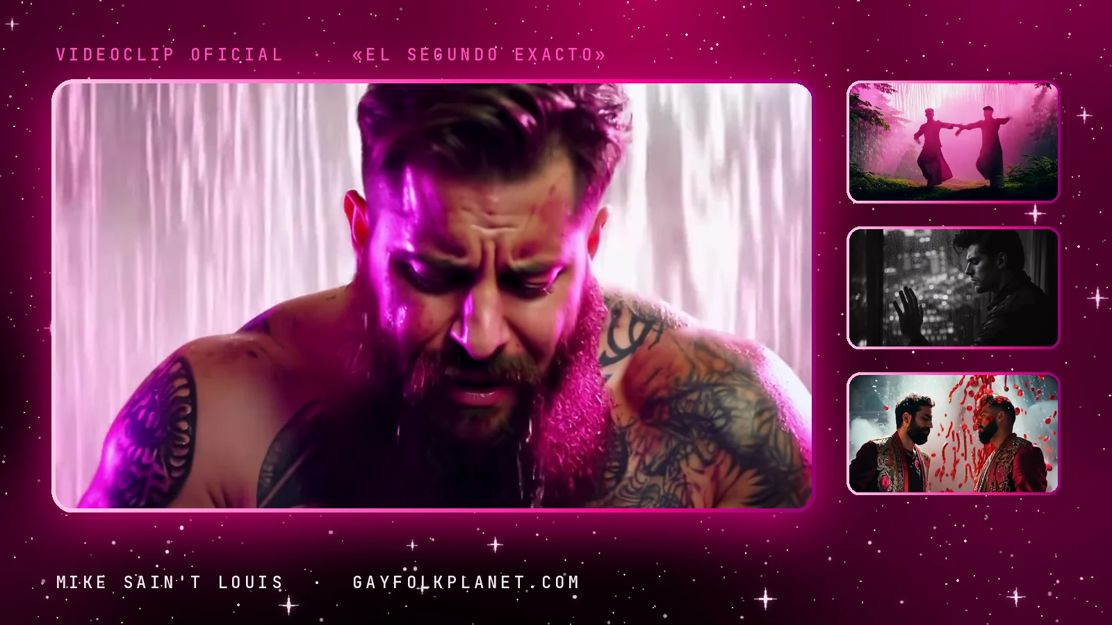 Fotogramas de lluvias en videoclips de Mike Sain't Louis: en grande, un hombre de barba con el pecho tatuado y los ojos cerrados bajo una lluvia rosa en «El segundo exacto»; al lado, dos siluetas que bailan bajo la lluvia en un jardín con niebla rosa, un chico en blanco y negro con la mano apoyada en un cristal mojado en «Entre cuatro paredes» y dos hombres de barba salpicados de pintura roja en «Una obra de teatro»