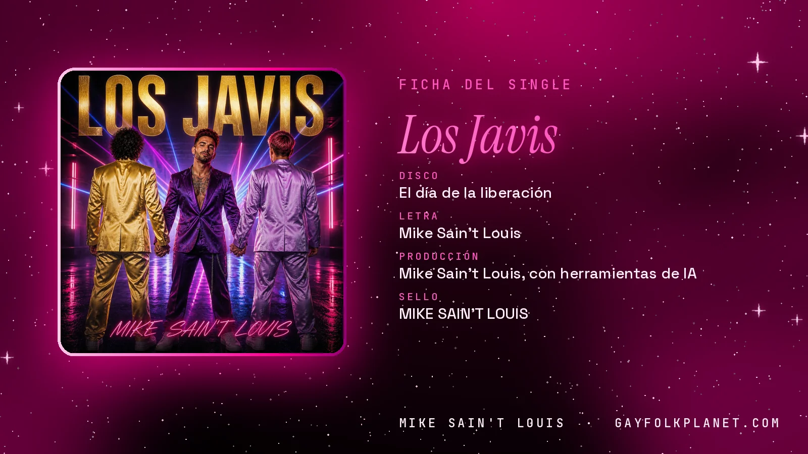 Ficha de la canción «Los Javis» con su carátula: disco «El día de la liberación», letra y producción de Mike Sain't Louis