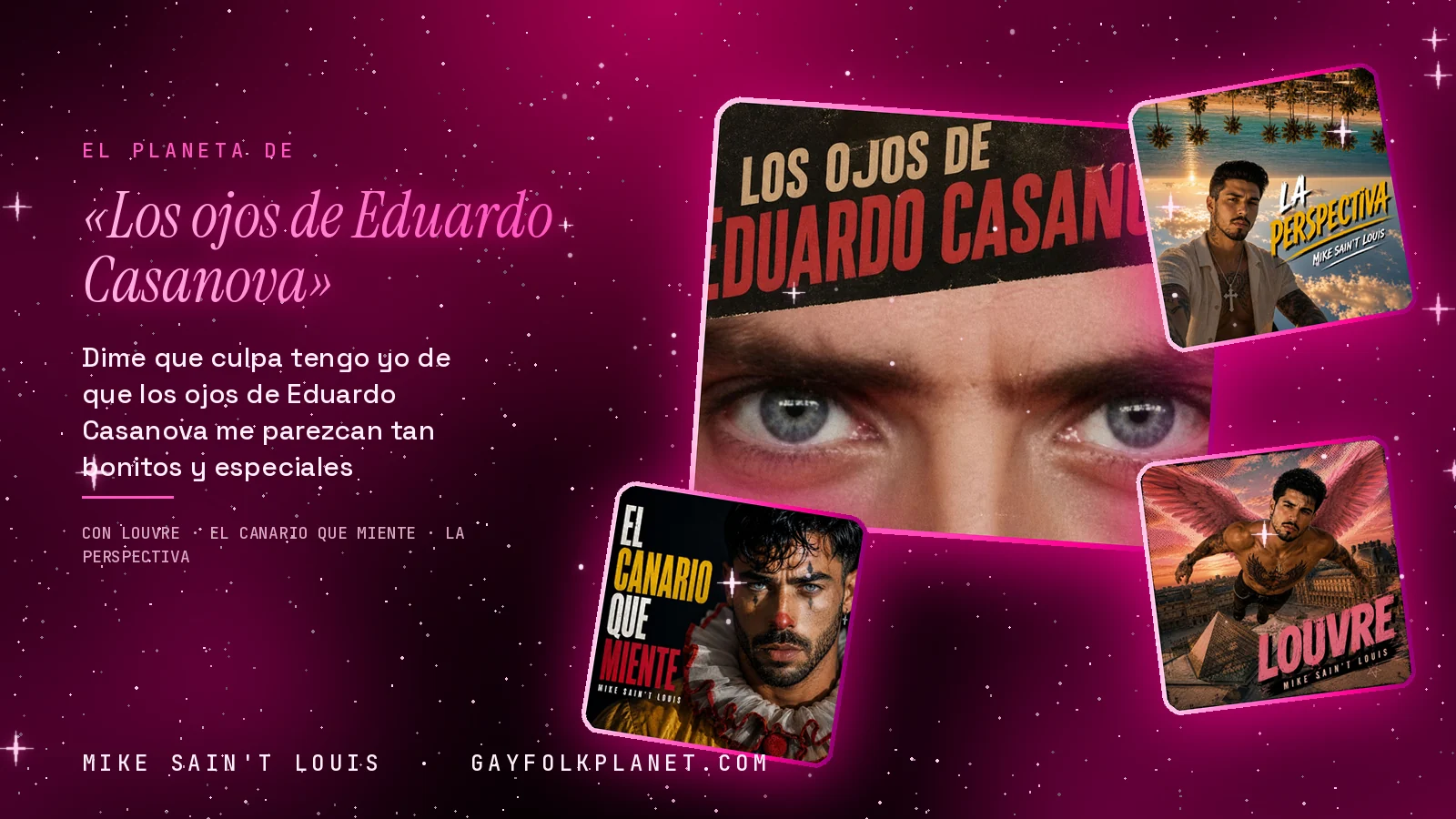 Collage con un detalle de la carátula de «Los ojos de Eduardo Casanova» y las carátulas de «Louvre», «El canario que miente», «La perspectiva»