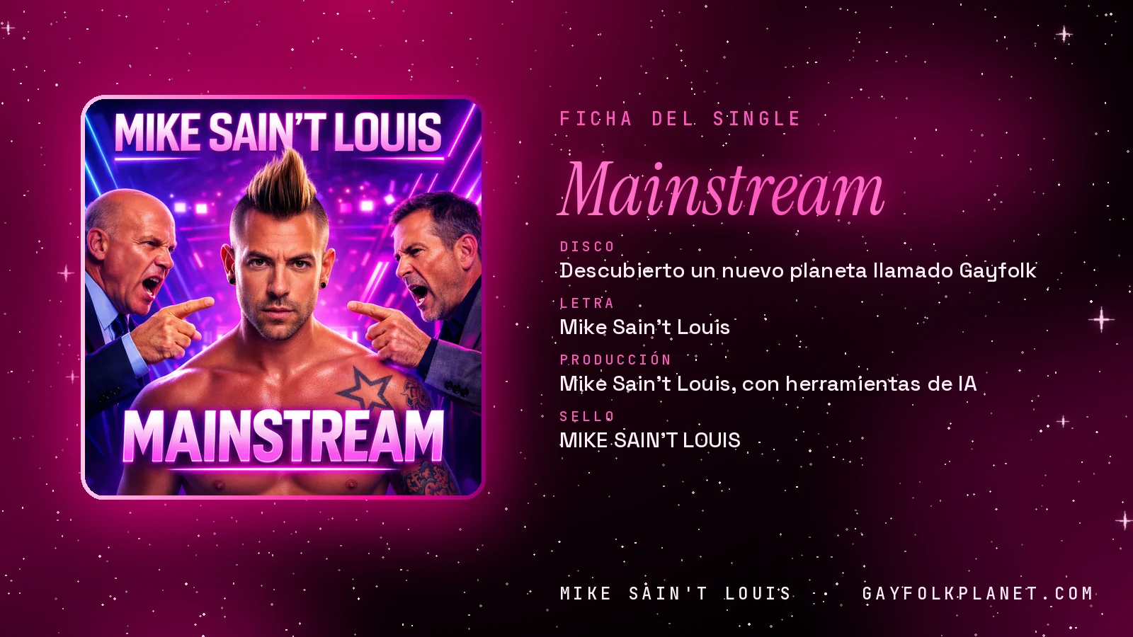 Ficha de la canción «Mainstream» con su carátula: disco «Descubierto un nuevo planeta llamado Gayfolk», letra y producción de Mike Sain't Louis