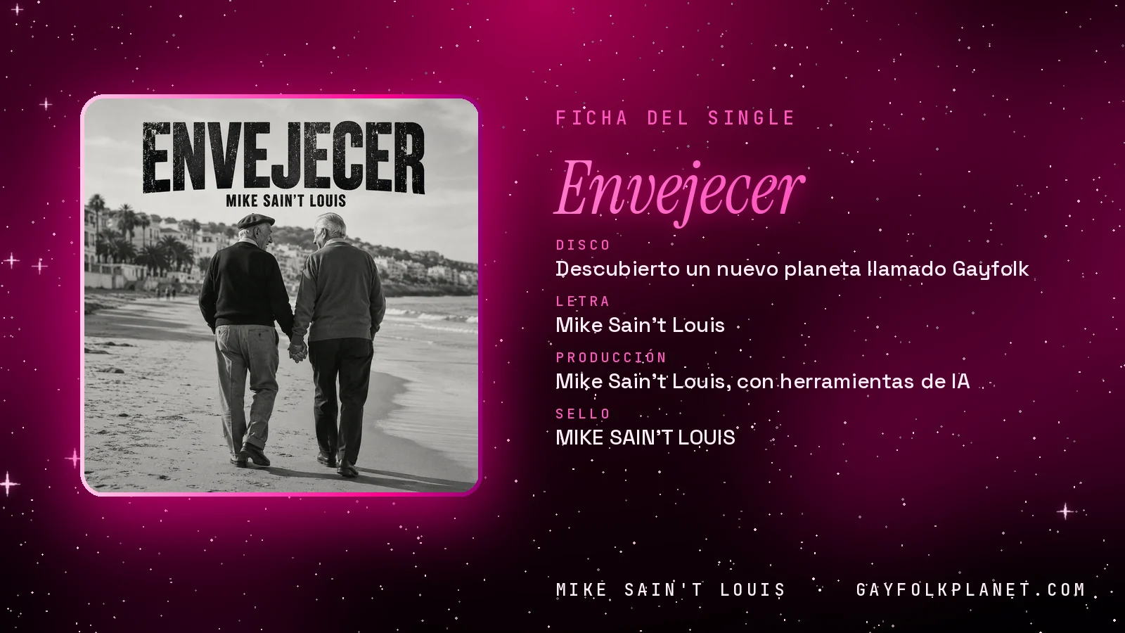 Ficha de la canción «Envejecer» con su carátula: disco «Descubierto un nuevo planeta llamado Gayfolk», letra y producción de Mike Sain't Louis