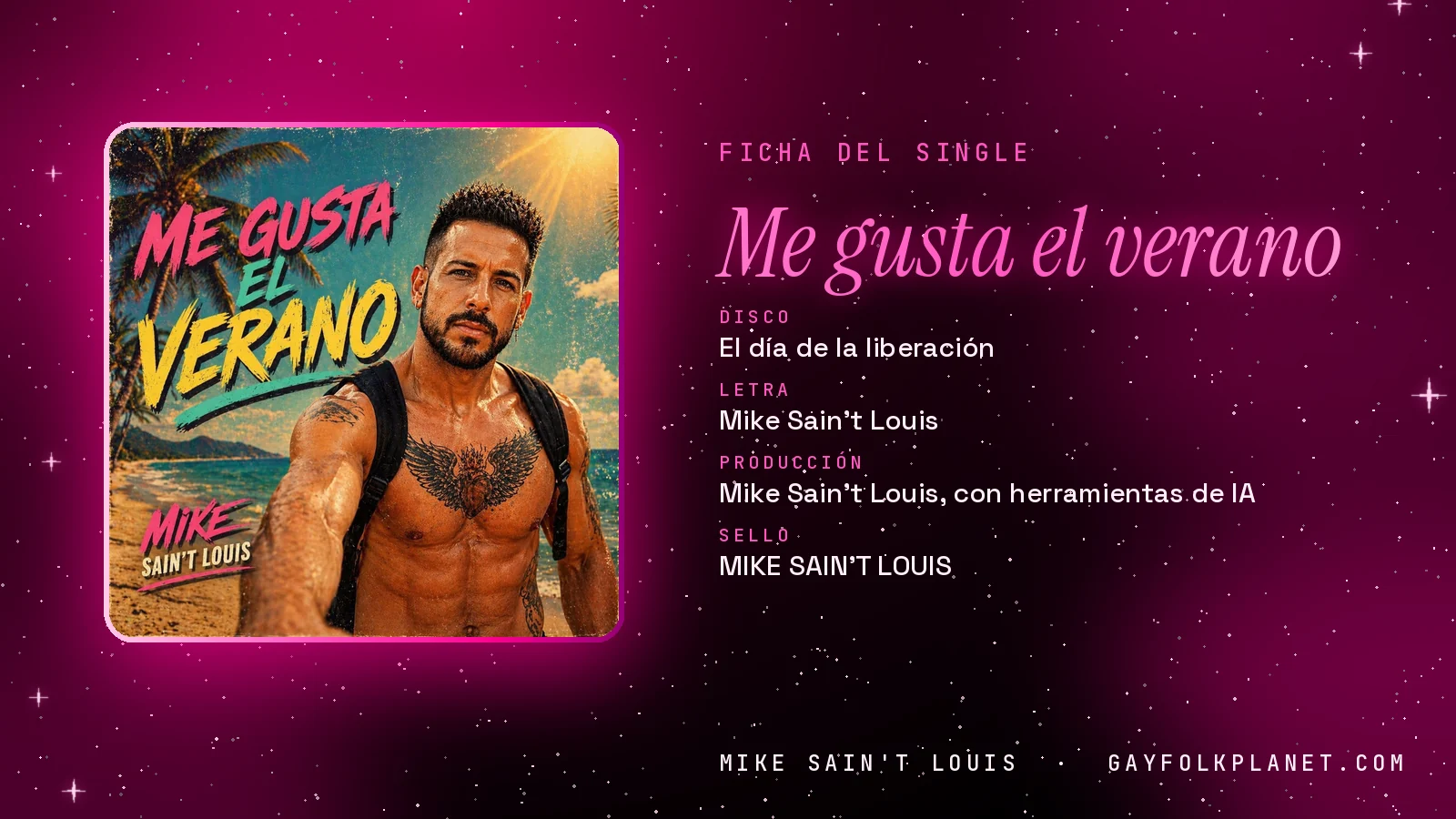 Ficha de la canción «Me gusta el verano» con su carátula: disco «El día de la liberación», letra y producción de Mike Sain't Louis
