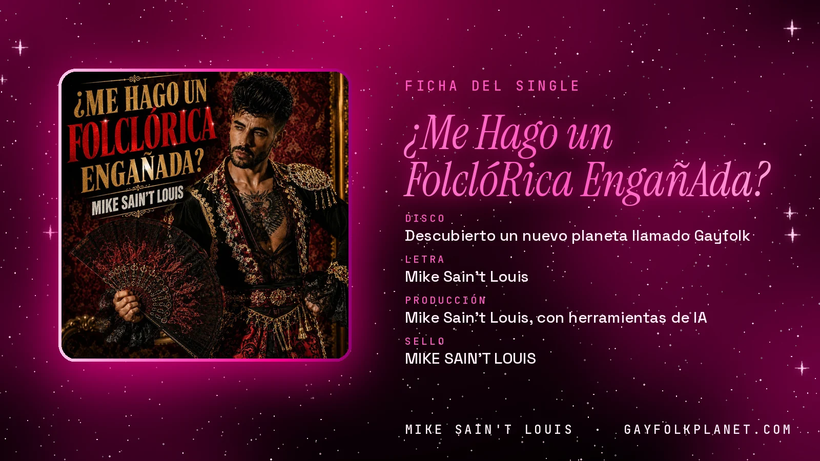Ficha de la canción «¿Me Hago un FolclóRica EngañAda?» con su carátula: disco «Descubierto un nuevo planeta llamado Gayfolk», letra y producción de Mike Sain't Louis
