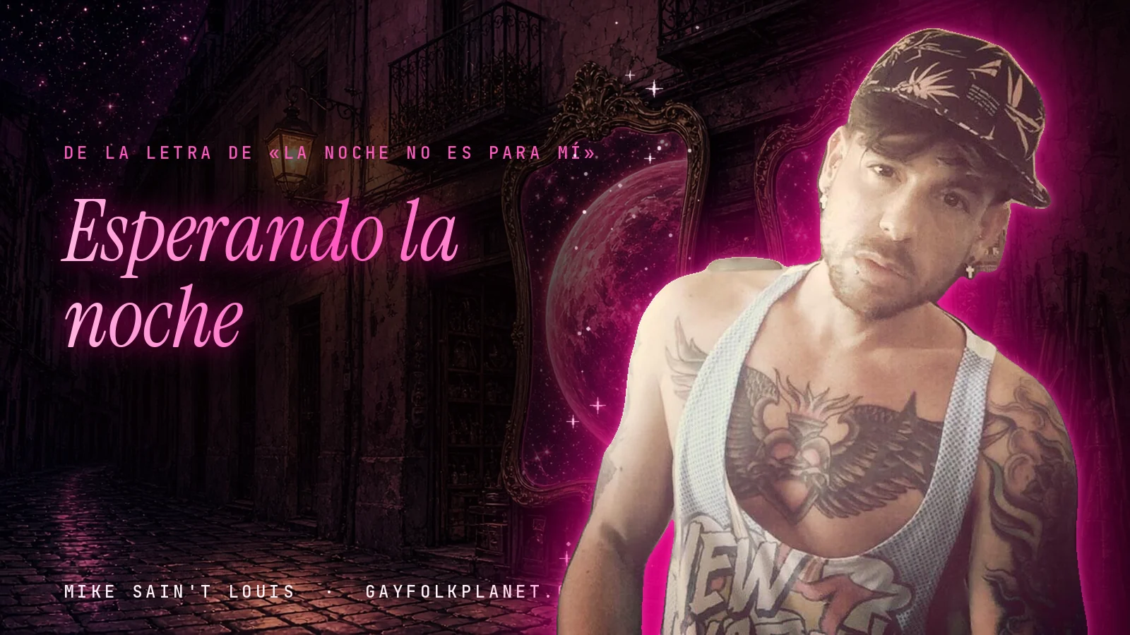 Cartel con el verso de quien espera la noche, sobre una escena del universo del Planeta Gayfolk