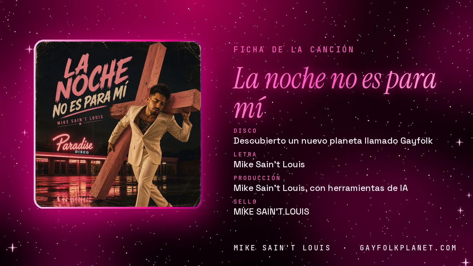 Tarjeta de «La noche no es para mí» en el primer disco de la trilogía: letra, composición y producción de Mike Sain't Louis