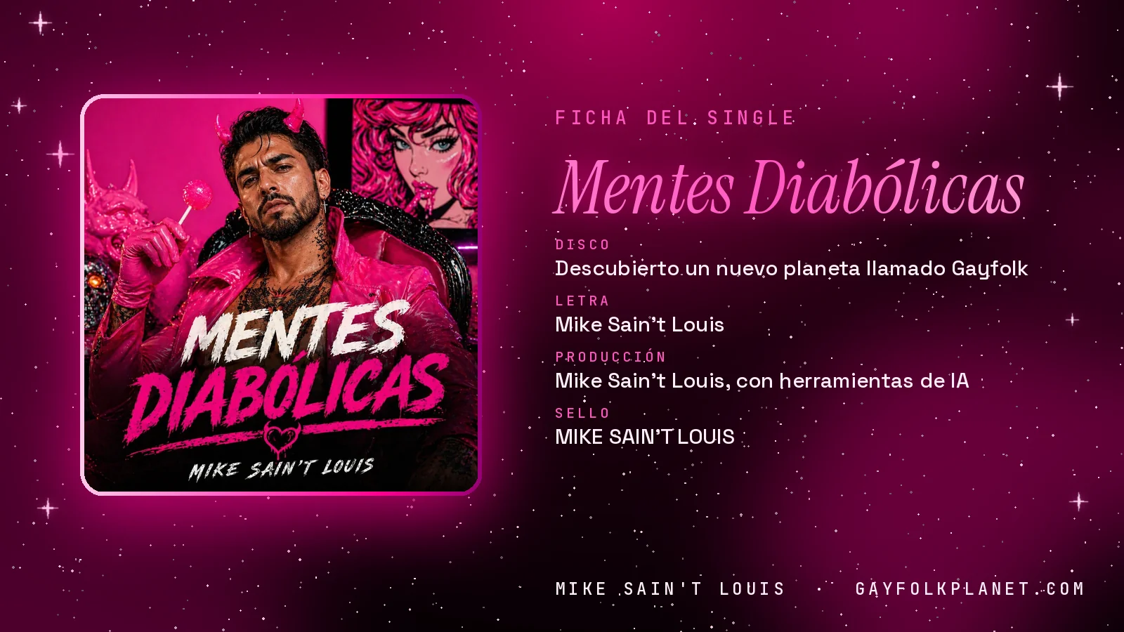 Ficha de la canción «Mentes Diabólicas» con su carátula: disco «Descubierto un nuevo planeta llamado Gayfolk», letra y producción de Mike Sain't Louis