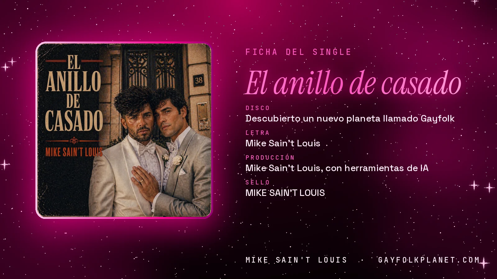 Ficha de la canción «El anillo de casado» con su carátula: disco «Descubierto un nuevo planeta llamado Gayfolk», letra y producción de Mike Sain't Louis