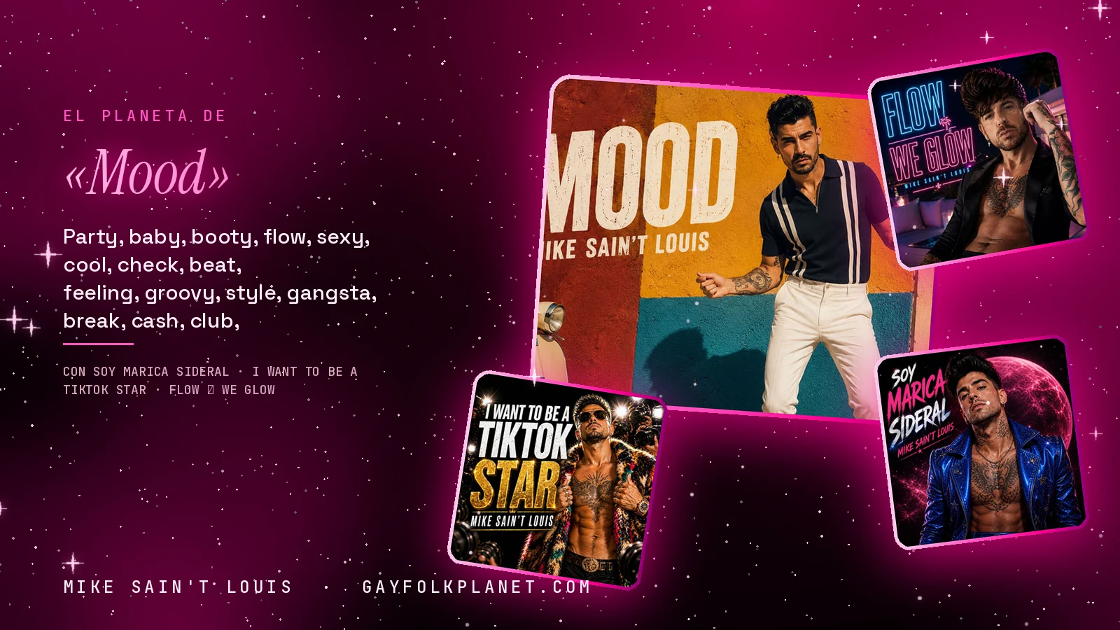 Collage con un detalle de la carátula de «Mood» y las carátulas de «Soy marica sideral», «I Want To Be A TikTok Star», «Flow ⧸ We Glow»