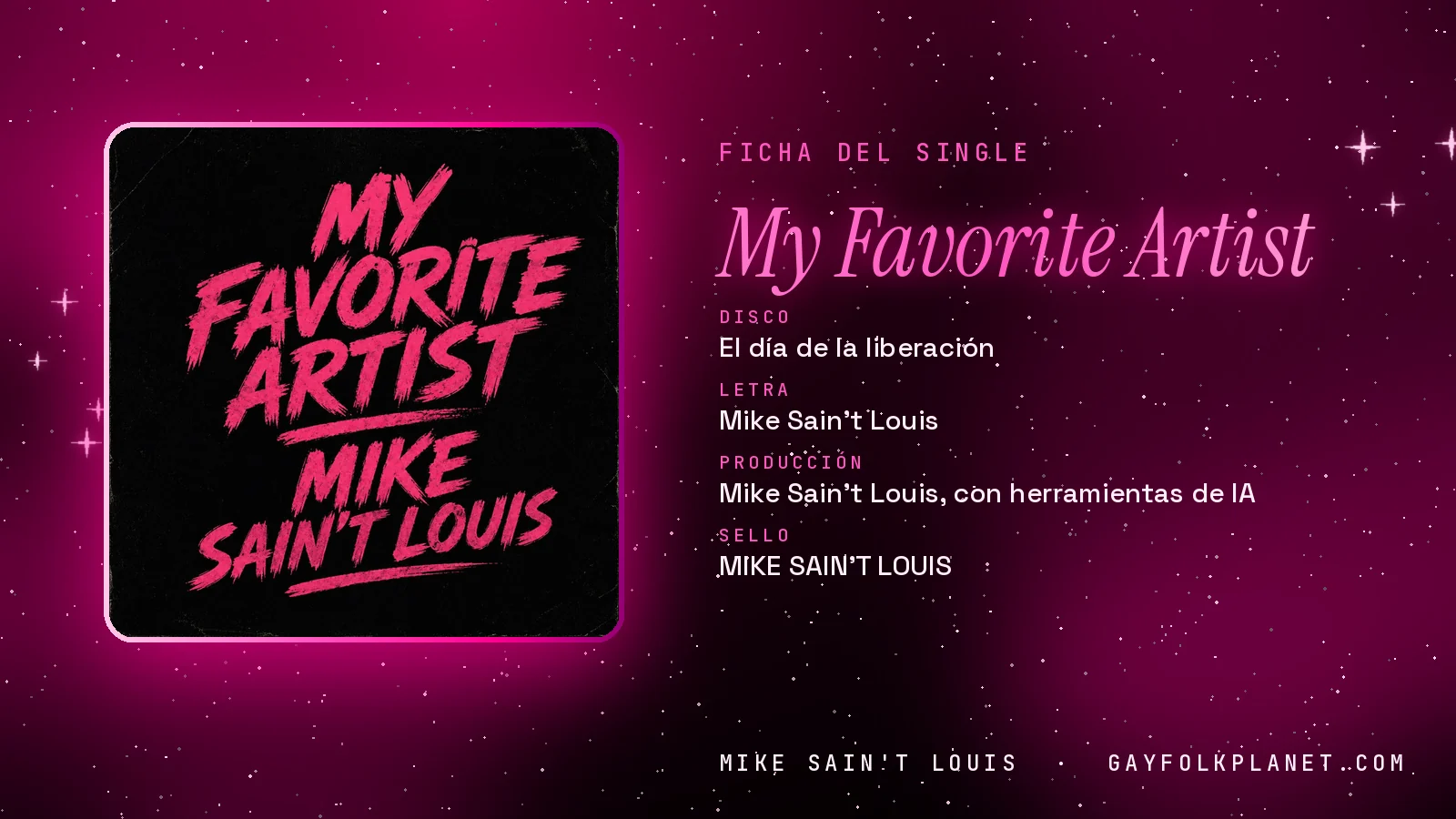 Ficha de la canción «My Favorite Artist» con su carátula: disco «El día de la liberación», letra y producción de Mike Sain't Louis