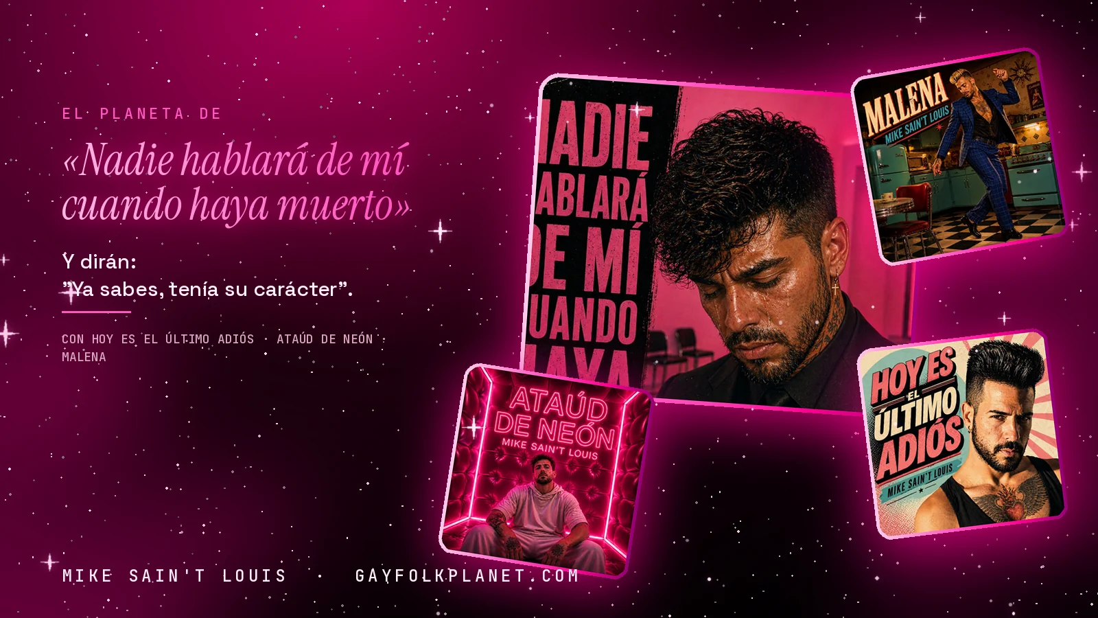 Collage con un detalle de la carátula de «Nadie hablará de mí cuando haya muerto» y las carátulas de «Hoy es el último adiós», «Ataúd de neón», «Malena»