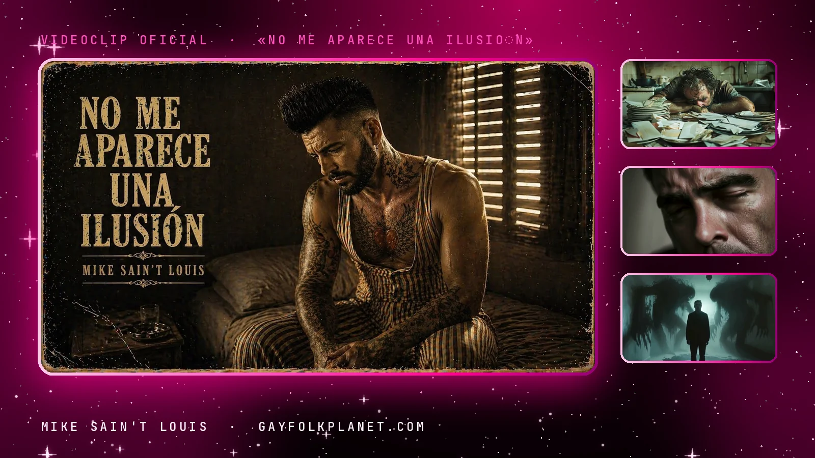 Fotogramas del videoclip oficial de «No Me Aparece una IlusióN», de Mike Sain't Louis
