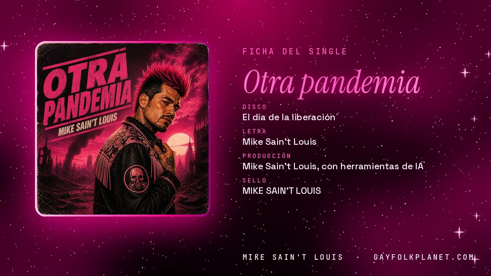 Ficha de la canción «Otra pandemia» con su carátula: disco «El día de la liberación», letra y producción de Mike Sain't Louis