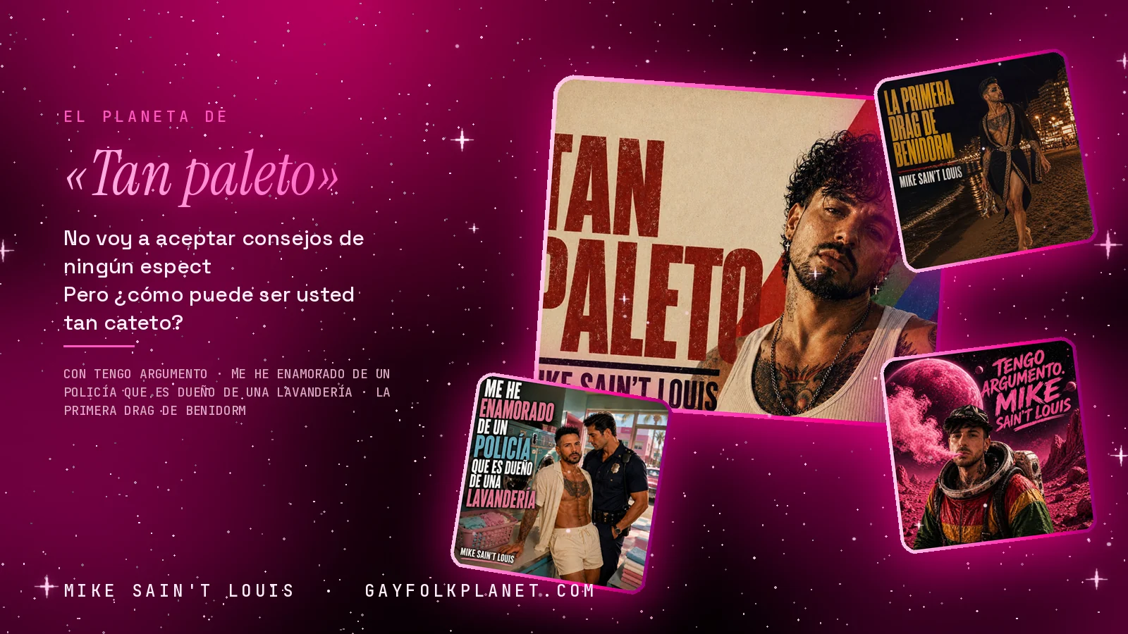 Collage con un detalle de la carátula de «Tan paleto» y las carátulas de «Tengo argumento», «Me he enamorado de un policía que es dueño de una lavandería», «La primera drag de Benidorm»
