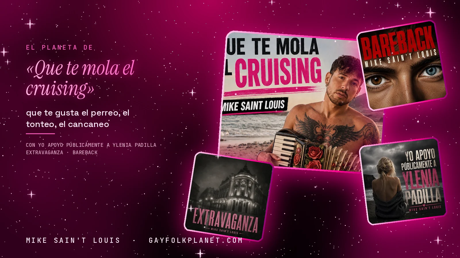 Collage con un detalle de la carátula de «Que te mola el cruising» y las carátulas de «Yo apoyo públicamente a Ylenia Padilla», «Extravaganza», «Bareback»