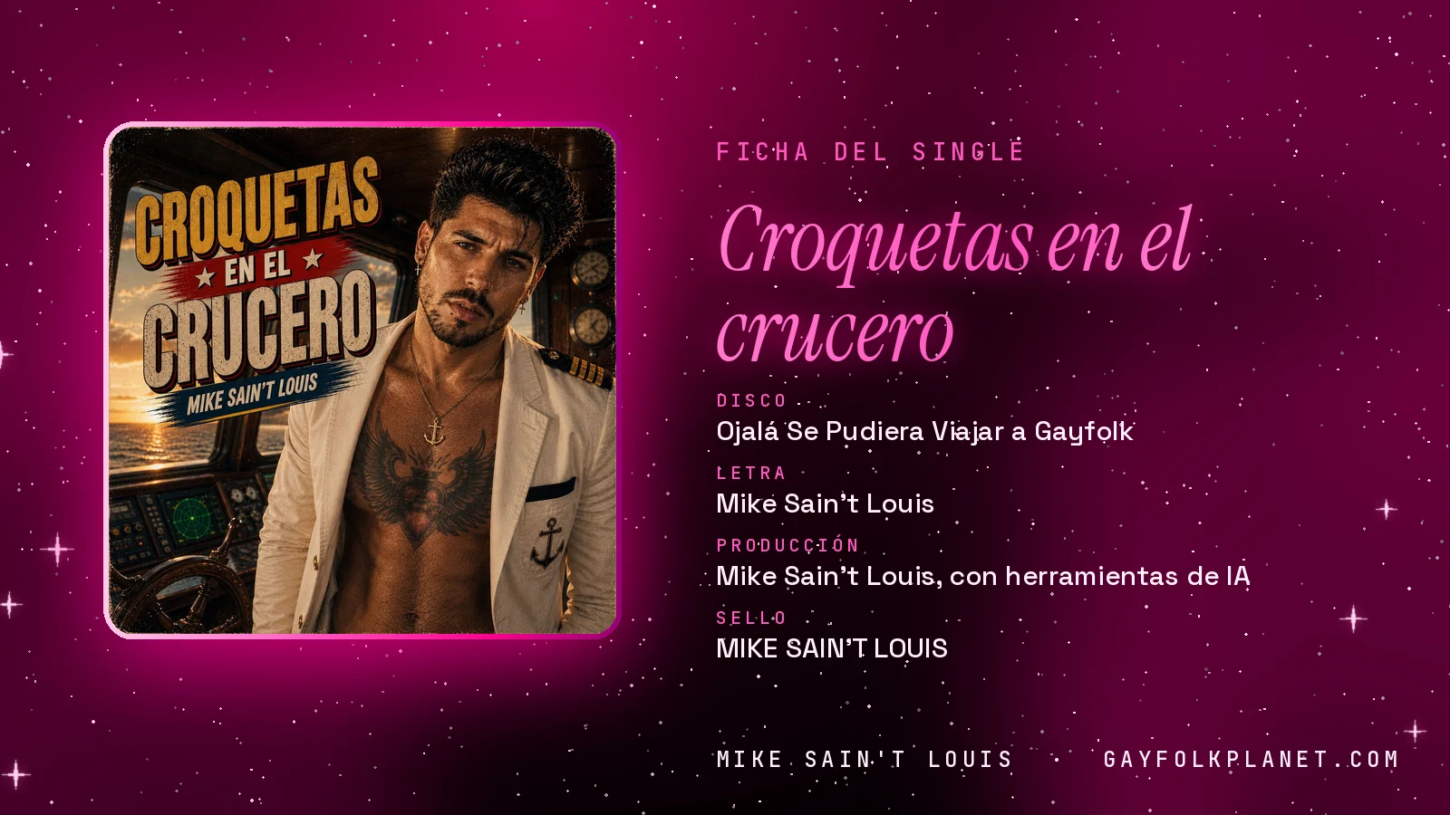 Ficha de la canción «Croquetas en el crucero» con su carátula: disco «Ojalá Se Pudiera Viajar a Gayfolk», letra y producción de Mike Sain't Louis