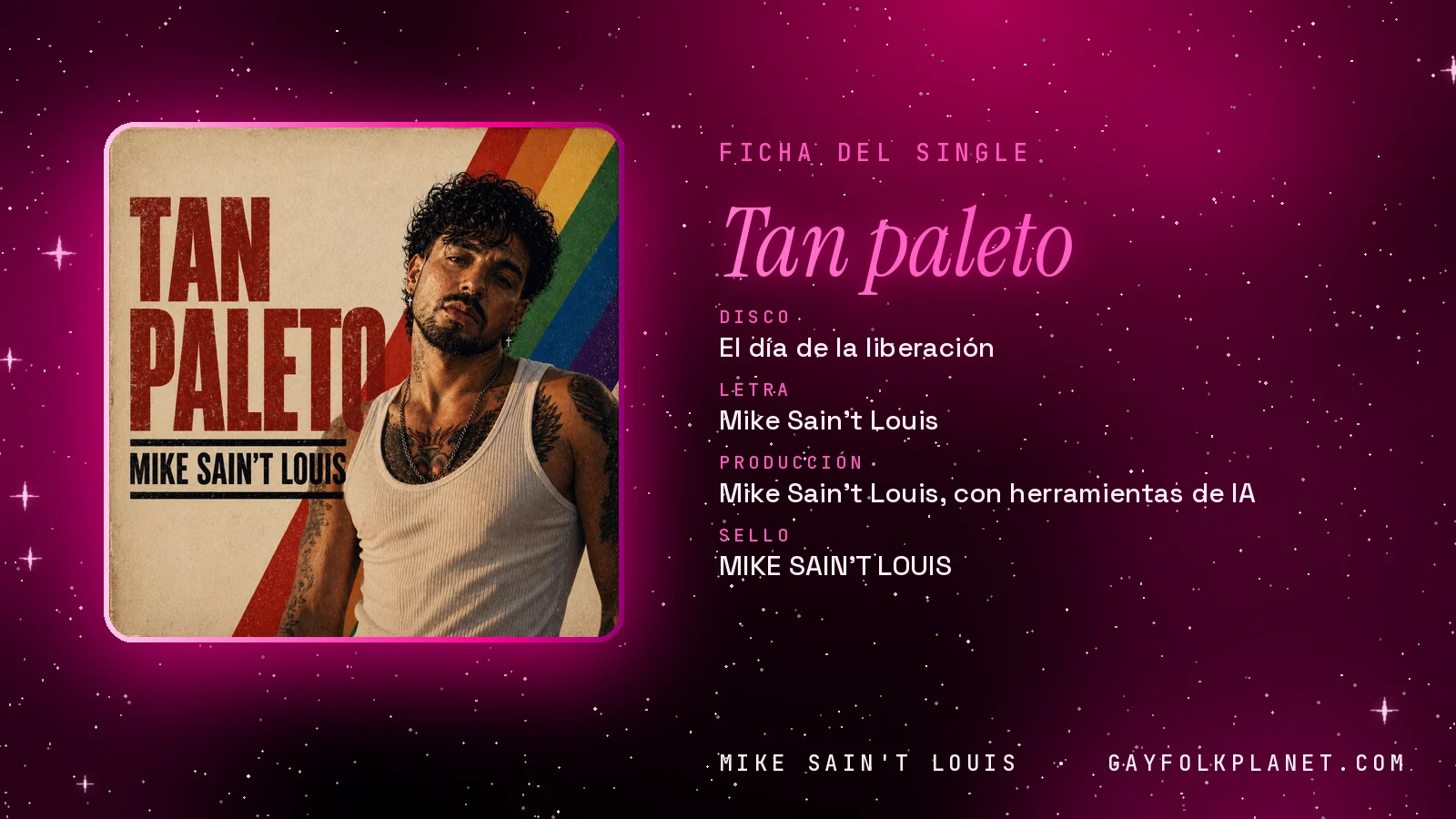 Ficha de la canción «Tan paleto» con su carátula: disco «El día de la liberación», letra y producción de Mike Sain't Louis