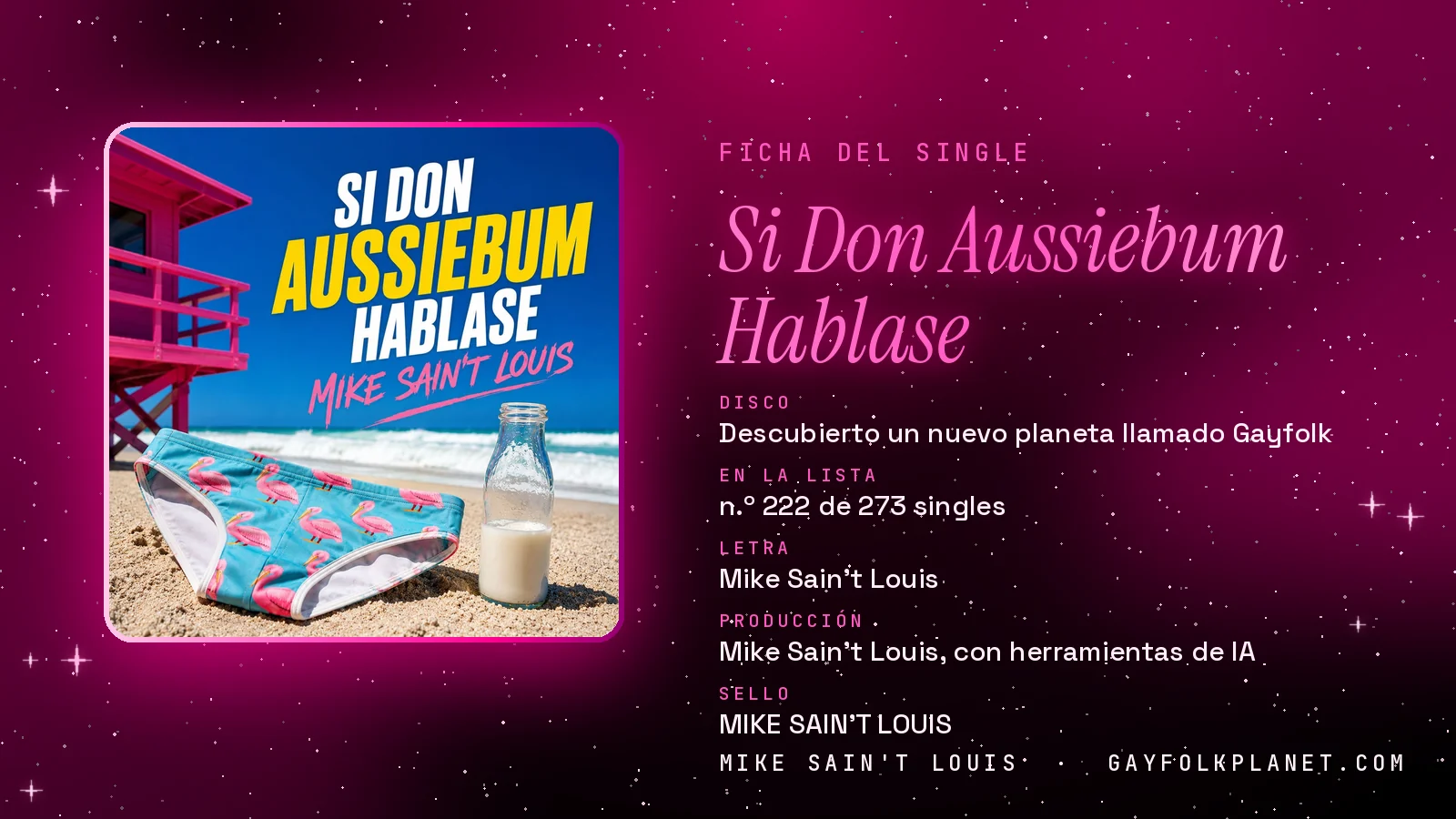 Ficha de la canción «Si Don Aussiebum Hablase» con su carátula: disco «Descubierto un nuevo planeta llamado Gayfolk», letra y producción de Mike Sain't Louis