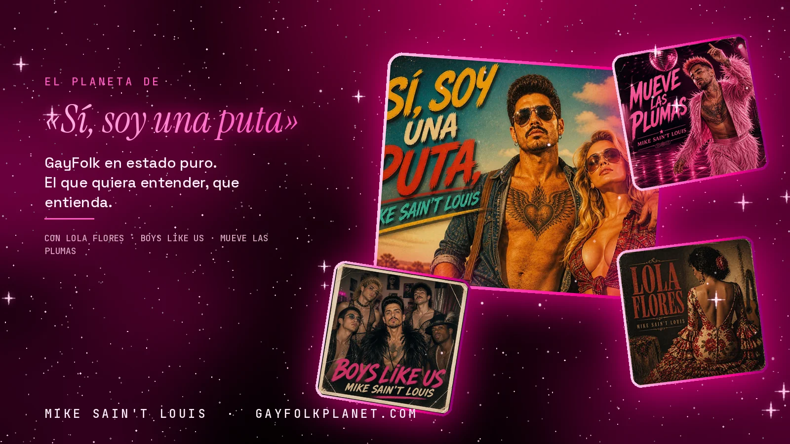 Collage con un detalle de la carátula de «Sí, soy una puta» y las carátulas de «Lola Flores», «Boys Like Us», «Mueve las plumas»