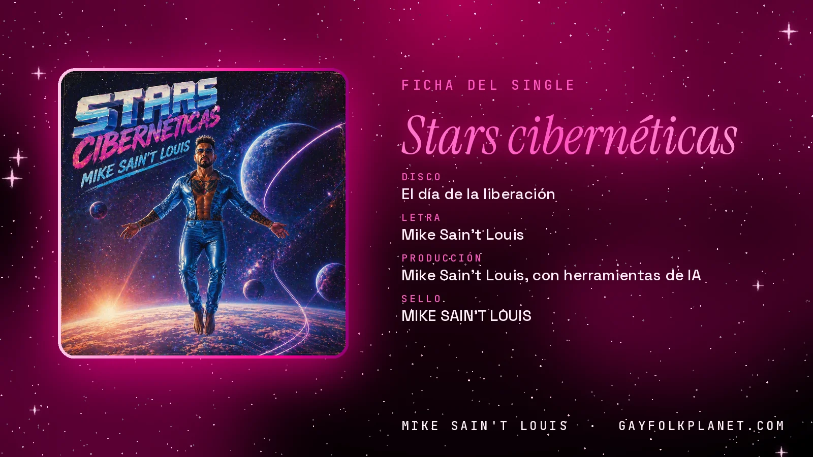 Ficha de la canción «Stars cibernéticas» con su carátula: disco «El día de la liberación», letra y producción de Mike Sain't Louis