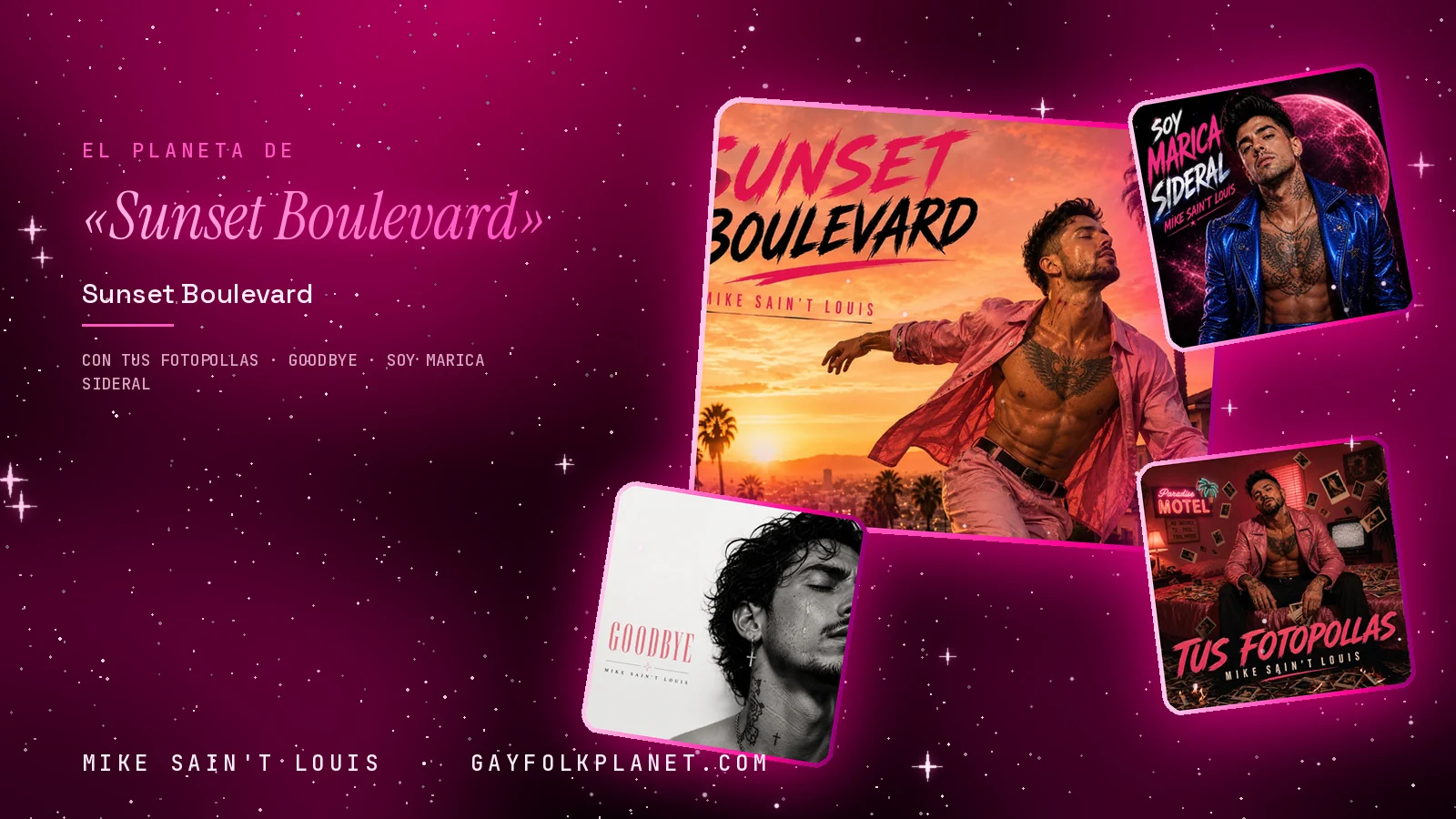 Collage con un detalle de la carátula de «Sunset Boulevard» y las carátulas de «Tus fotopollas», «Goodbye», «Soy Marica Sideral»