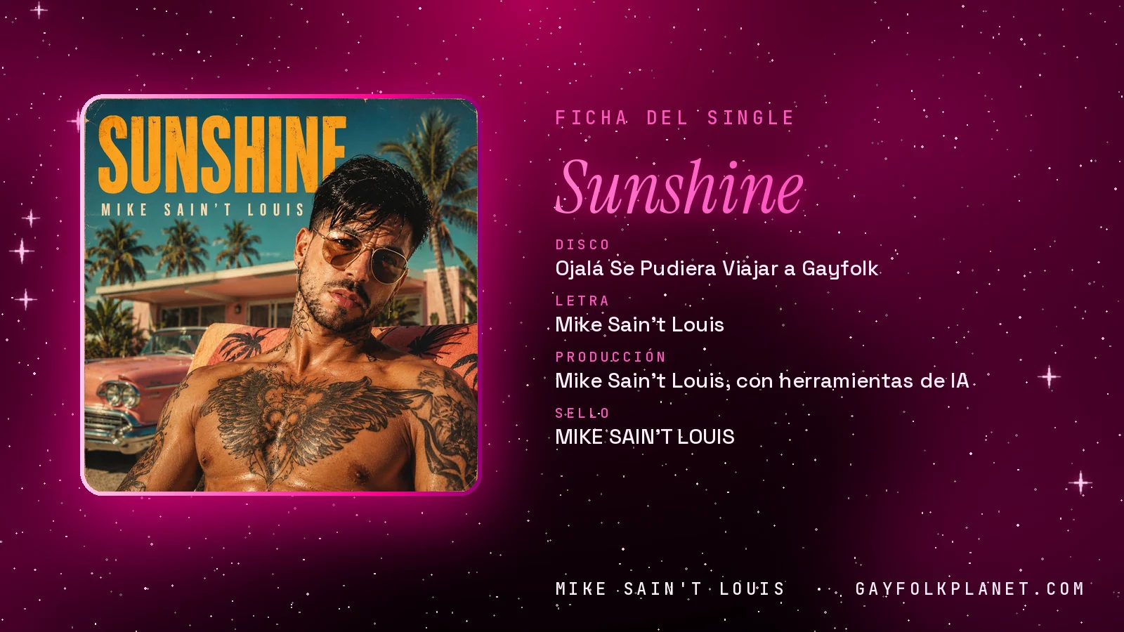 Ficha de la canción «Sunshine» con su carátula: disco «Ojalá Se Pudiera Viajar a Gayfolk», letra y producción de Mike Sain't Louis