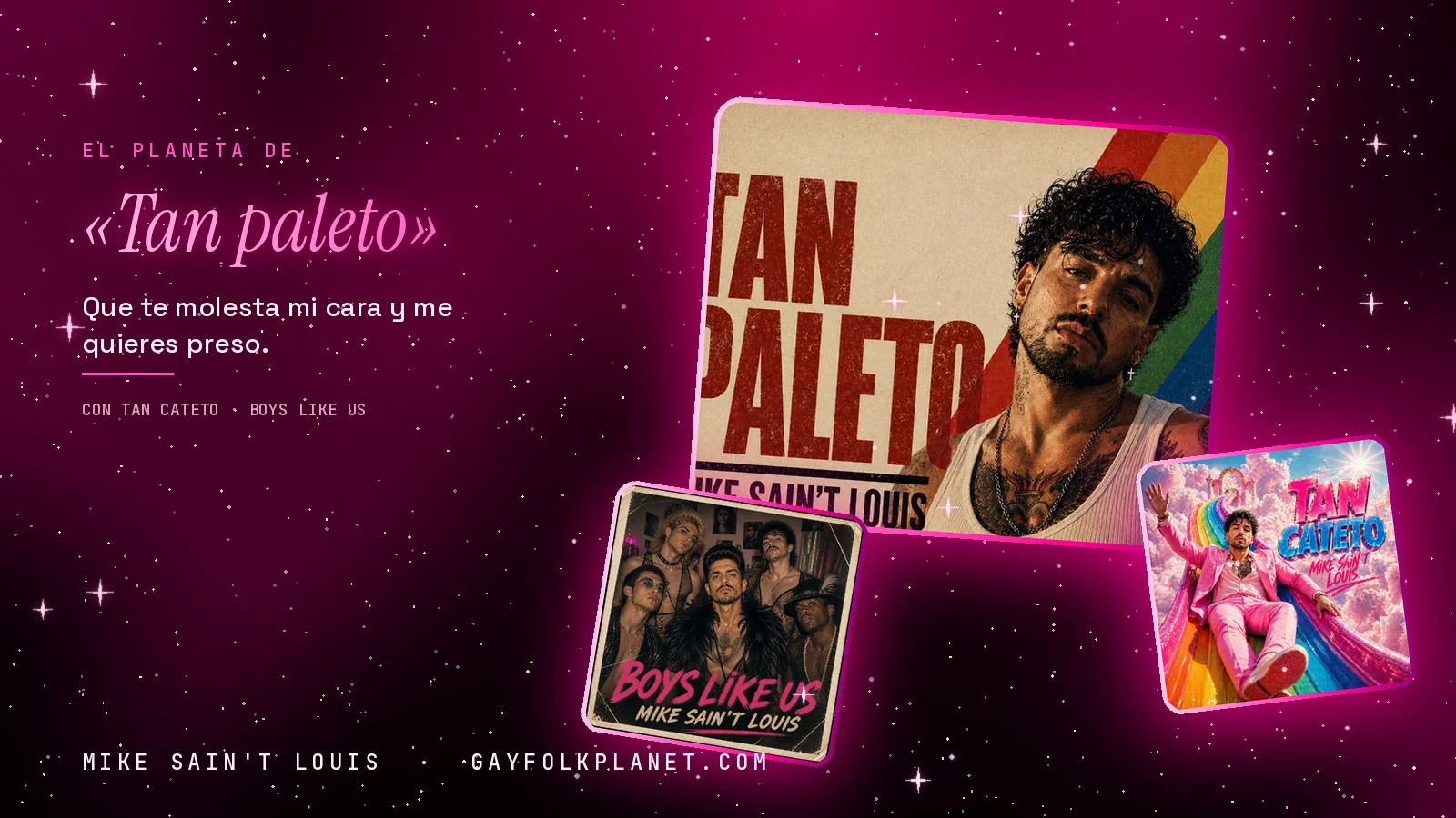 Collage con un detalle de la carátula de «Tan paleto» y las carátulas de «Tan cateto», «Boys like us»