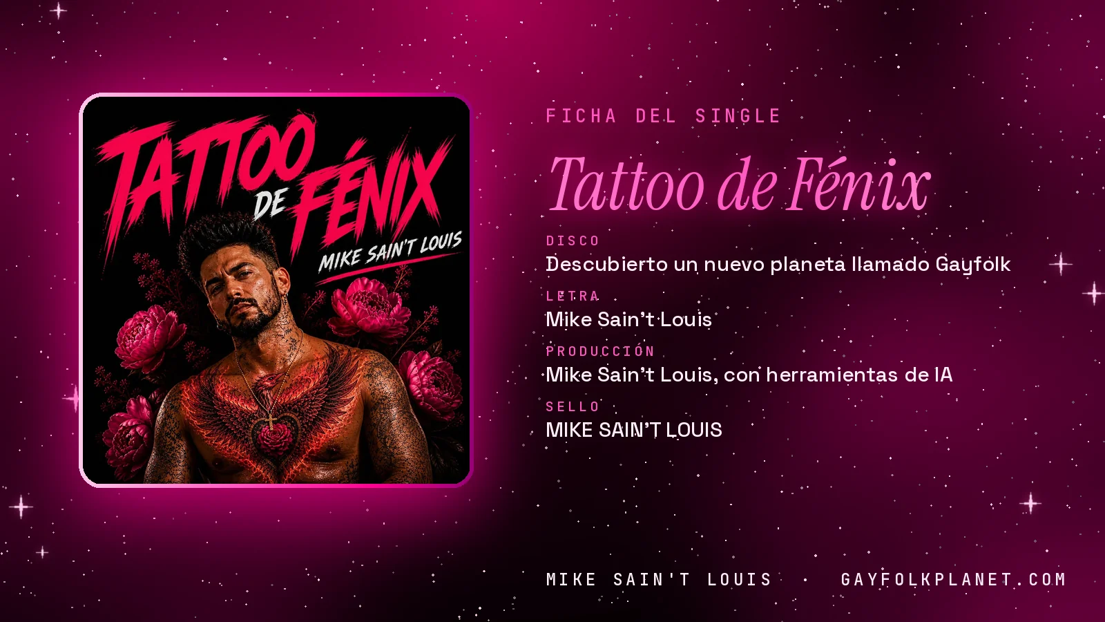 Ficha de la canción «Tattoo de Fénix» con su carátula: disco «Descubierto un nuevo planeta llamado Gayfolk», letra y producción de Mike Sain't Louis
