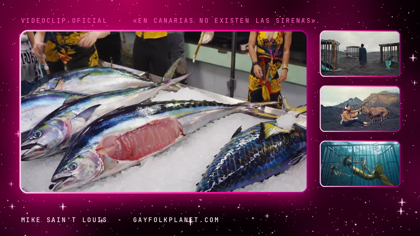 Fotogramas del videoclip oficial de «En Canarias no existen las sirenas», de Mike Sain't Louis