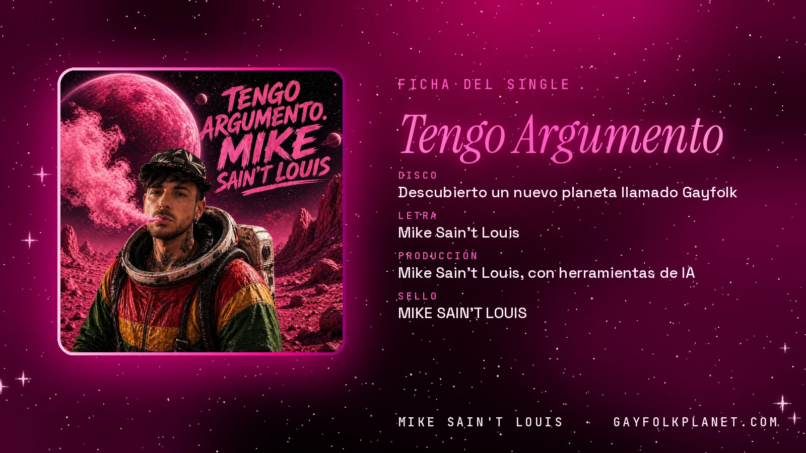 Ficha de la canción «Tengo Argumento» con su carátula: disco «Descubierto un nuevo planeta llamado Gayfolk», letra y producción de Mike Sain't Louis