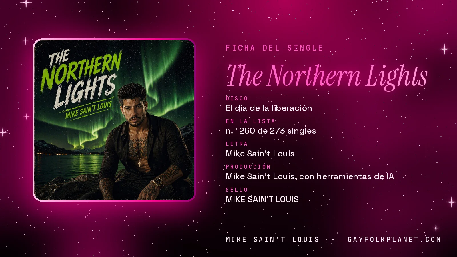 Ficha de la canción «The Northern Lights» con su carátula: disco «El día de la liberación», letra y producción de Mike Sain't Louis