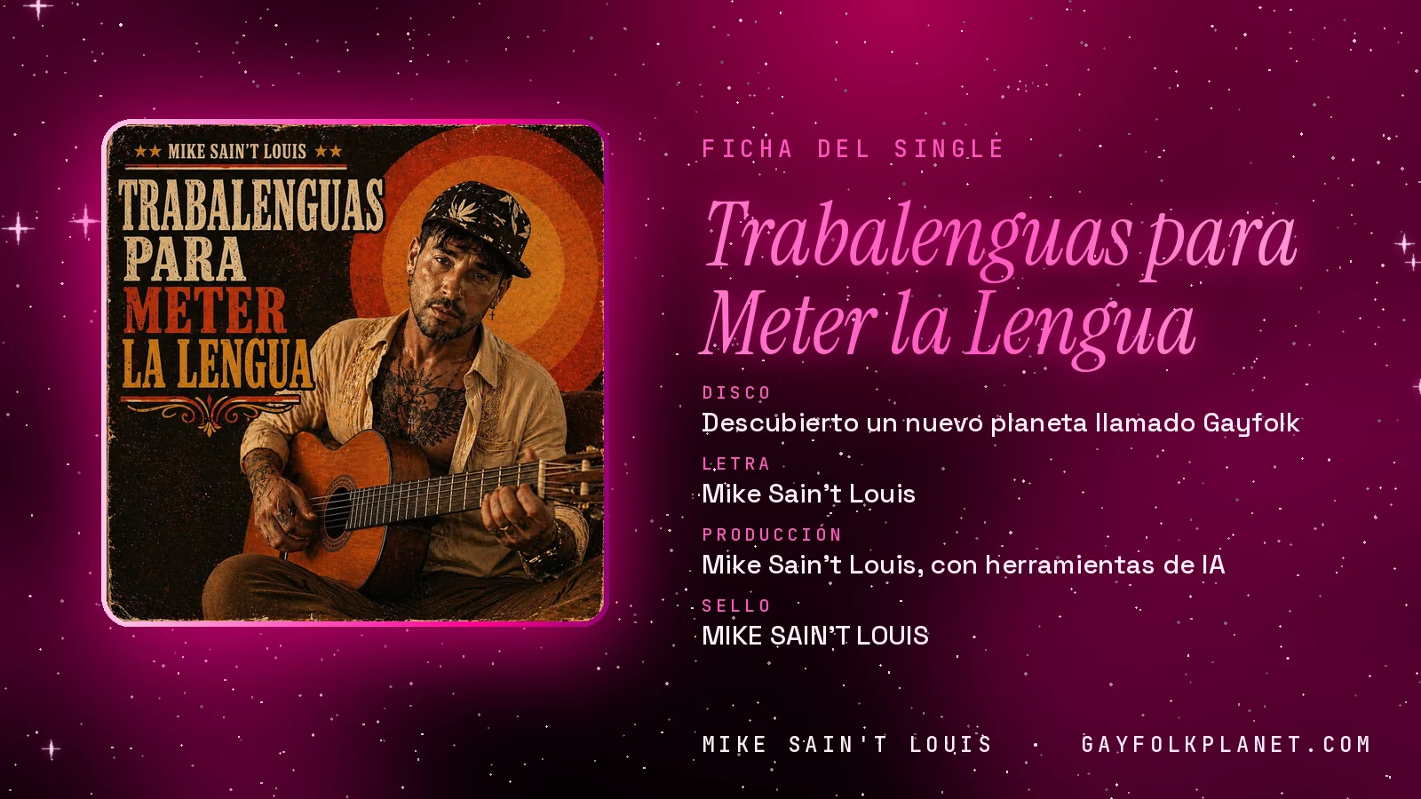 Ficha de la canción «Trabalenguas para Meter la Lengua» con su carátula: disco «Descubierto un nuevo planeta llamado Gayfolk», letra y producción de Mike Sain't Louis