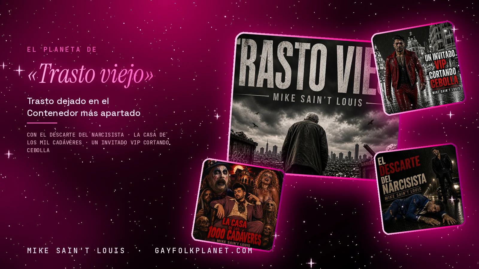 Collage con un detalle de la carátula de «Trasto viejo» y las carátulas de «El descarte del narcisista», «La casa de los mil cadáveres», «Un invitado VIP cortando cebolla»