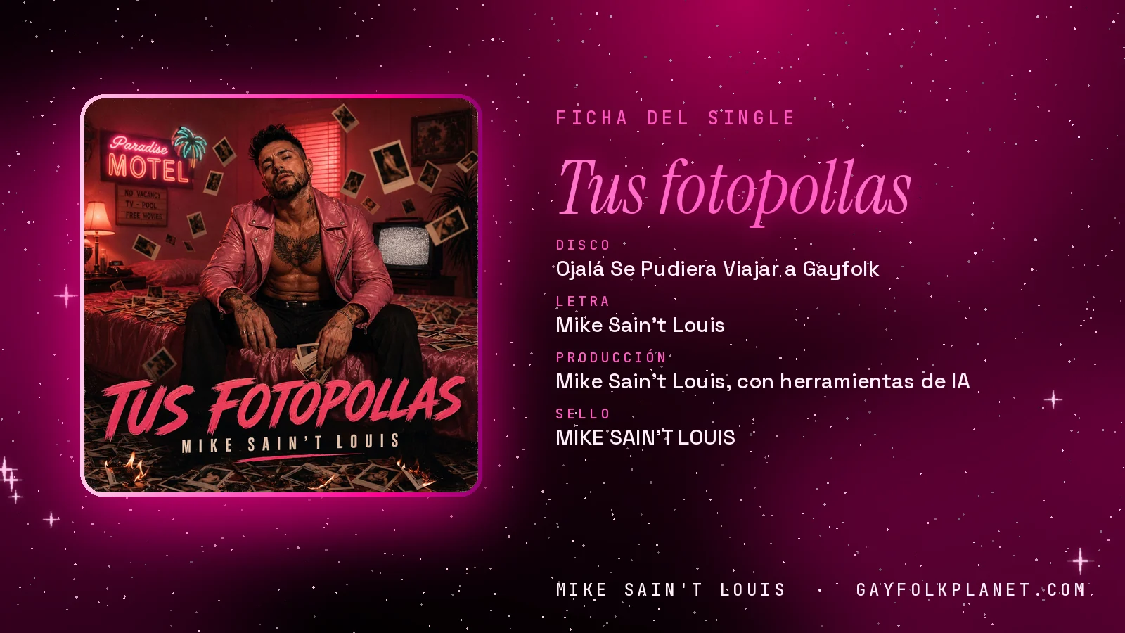 Ficha de la canción «Tus fotopollas» con su carátula: disco «Ojalá Se Pudiera Viajar a Gayfolk», letra y producción de Mike Sain't Louis