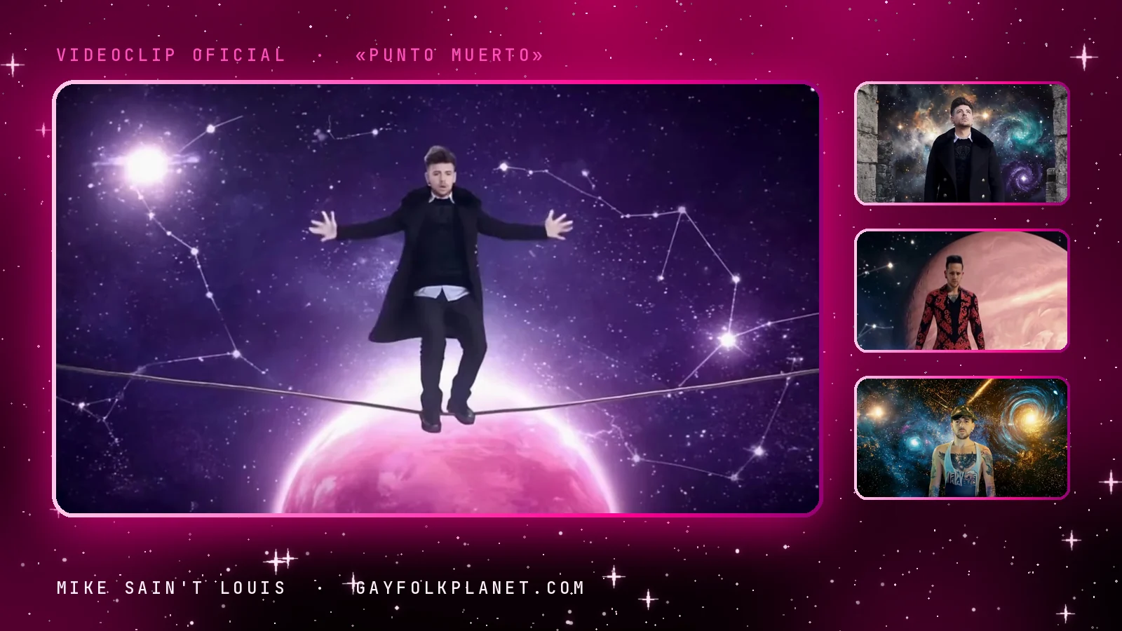Fotogramas del videoclip de «Punto muerto»: un hombre con abrigo negro abre los brazos sobre una cuerda floja encima de un planeta rosa entre líneas de constelaciones, un arco de piedra que da a una galaxia, un traje de damasco rojo ante el planeta y una camiseta de tirantes frente a una nebulosa dorada