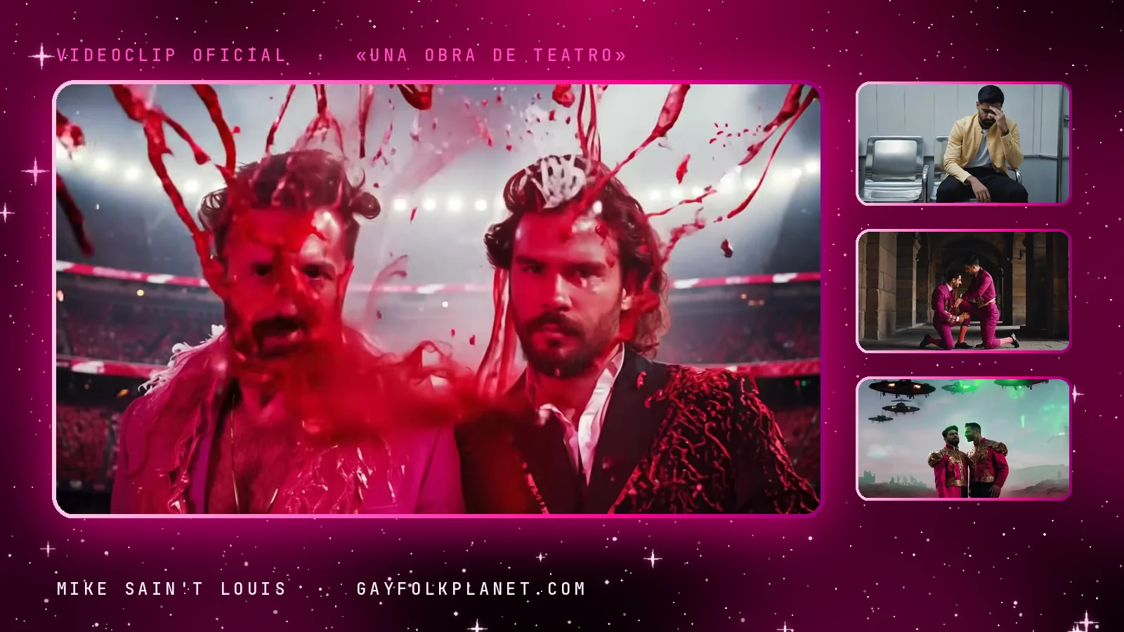 Fotogramas del videoclip de «Una obra de teatro»: en grande, dos hombres de barba salpicados de pintura roja en una plaza de toros iluminada; al lado, un chico con chaqueta amarilla solo en una sala de espera, un hombre de fucsia arrodillado ante otro bajo unos arcos y dos toreros bajo platillos volantes en un campo rosa