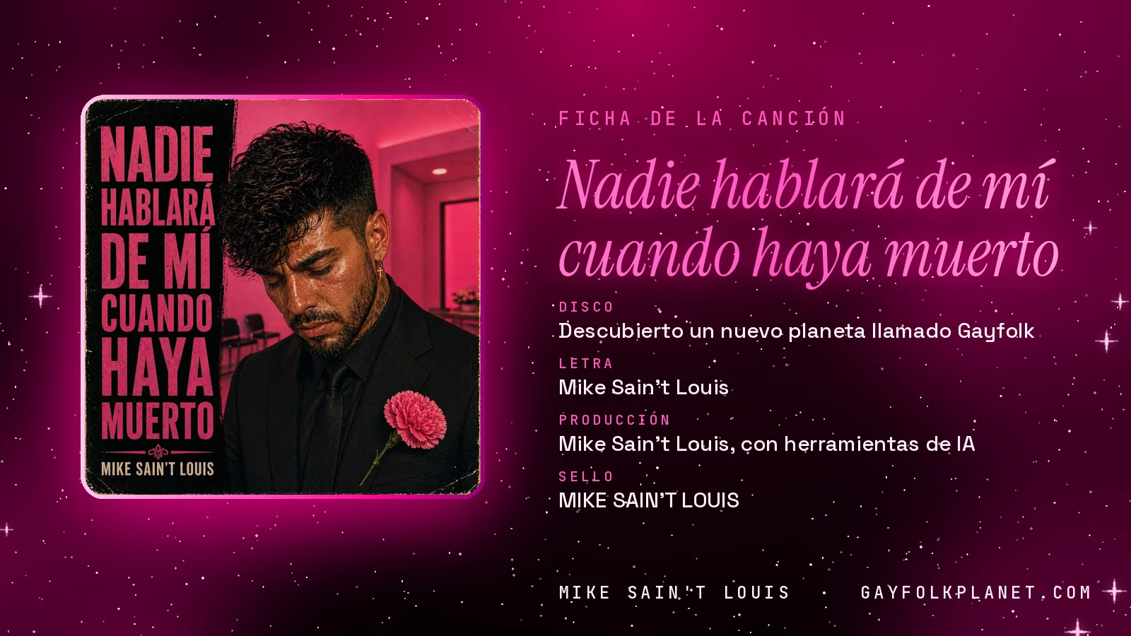 Tarjeta de «Nadie hablará de mí cuando haya muerto» en el primer volumen GAYFOLK: letra, composición y producción de Mike Sain't Louis