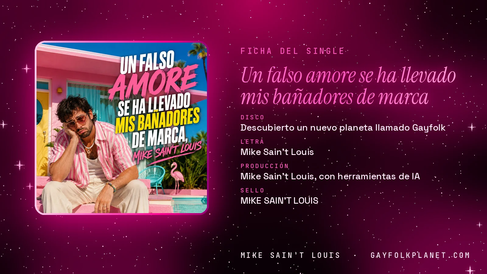 Ficha de la canción «Un falso amore se ha llevado mis bañadores de marca» con su carátula: disco «Descubierto un nuevo planeta llamado Gayfolk», letra y producción de Mike Sain't Louis