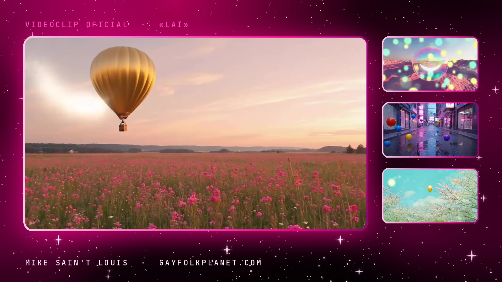 Fotograma del videoclip de «Lai»: un globo aerostático dorado flota sobre un campo de flores rosas al atardecer, junto a tres miniaturas con burbujas de colores, una calle de escaparates y esferas en el aire