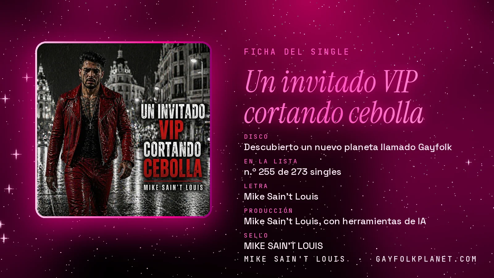 Ficha de la canción «Un invitado VIP cortando cebolla» con su carátula: disco «Descubierto un nuevo planeta llamado Gayfolk», letra y producción de Mike Sain't Louis