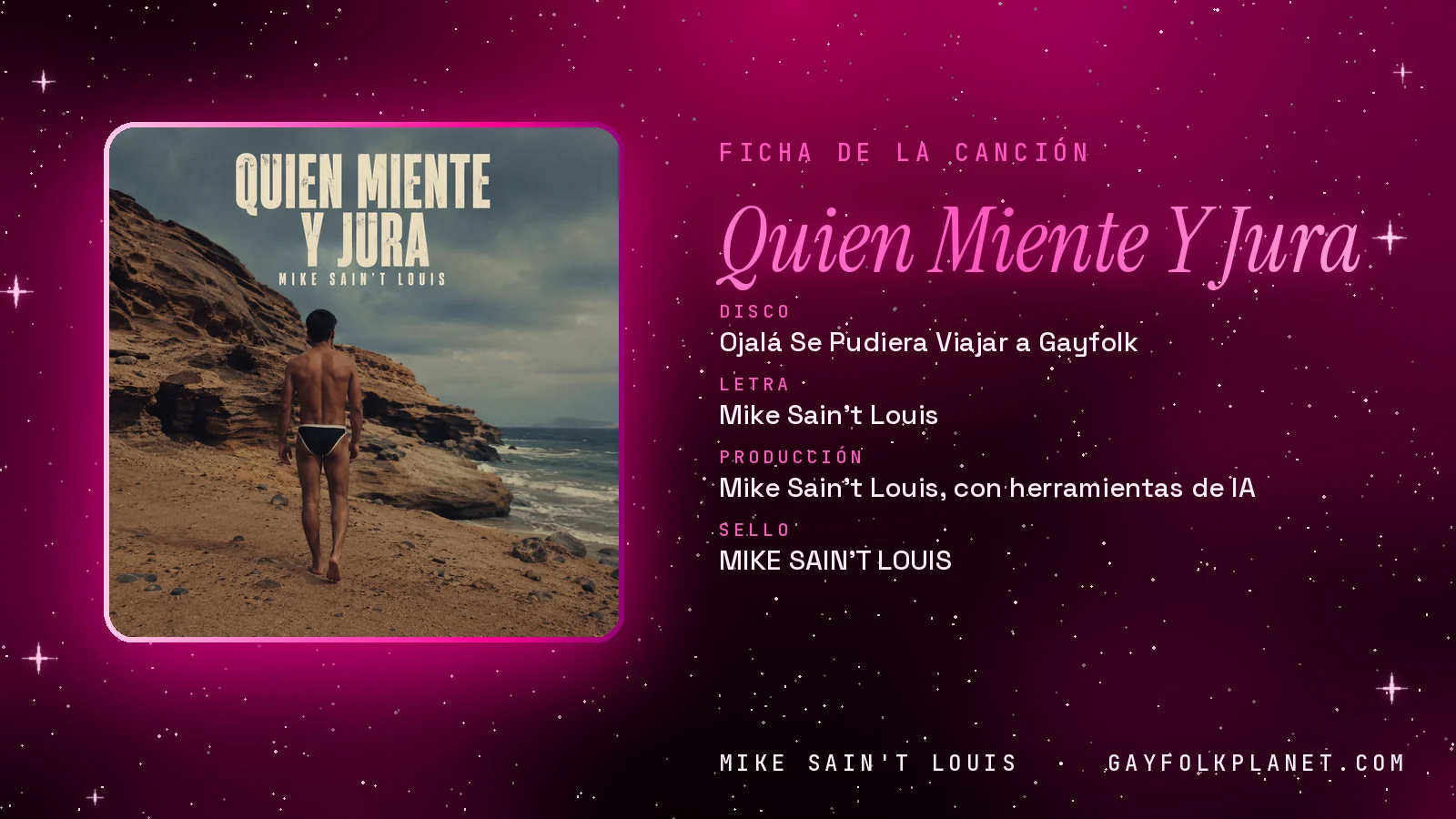 Ficha de «Quién miente y jura» con su carátula: disco «Ojalá se pudiera viajar a Gayfolk», letra y producción de Mike Sain't Louis