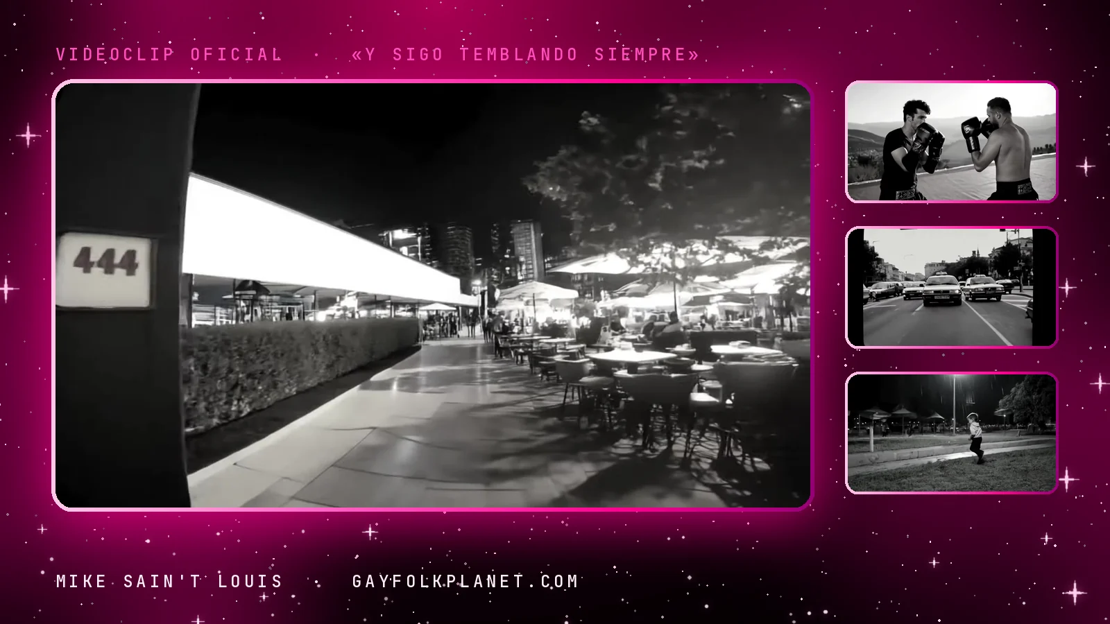 Cuatro fotogramas en blanco y negro del videoclip de «Y sigo temblando siempre»: un paseo nocturno de terrazas vacías con un cartel con el número 444, dos hombres boxeando en una carretera de montaña, un atasco de coches y taxis antiguos y un niño que da patadas al aire en un césped iluminado por una farola