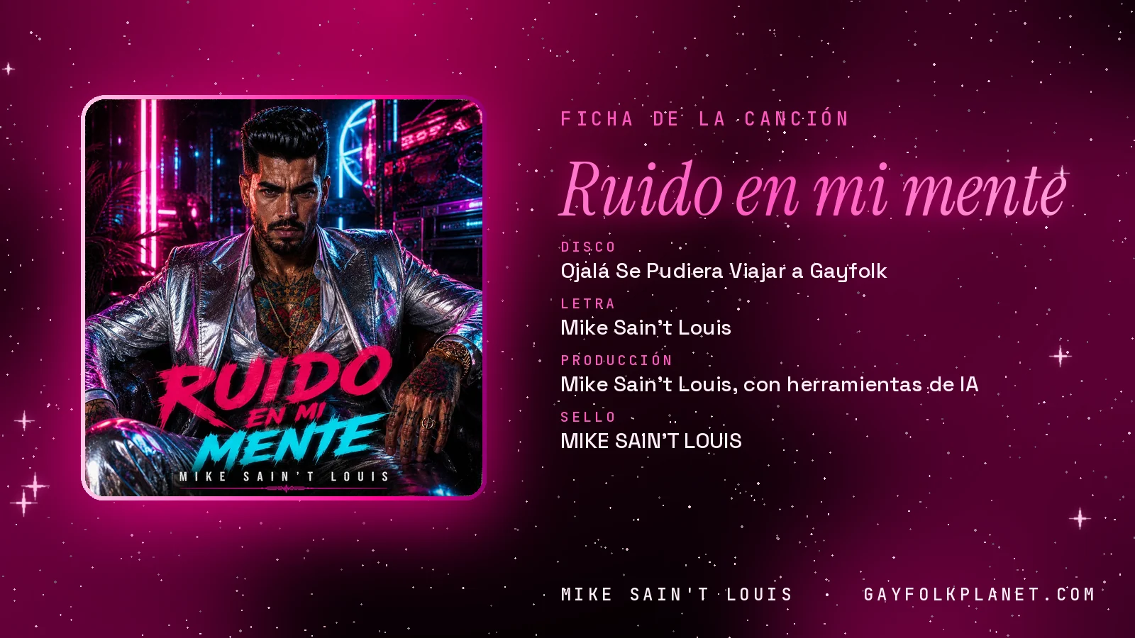 Ficha de «Ruido en mi mente», del disco «Ojalá se pudiera viajar a Gayfolk», con su carátula: un hombre con chaqueta plateada sentado entre luces de neón azules y rosas, con el título en letras rojas y azules