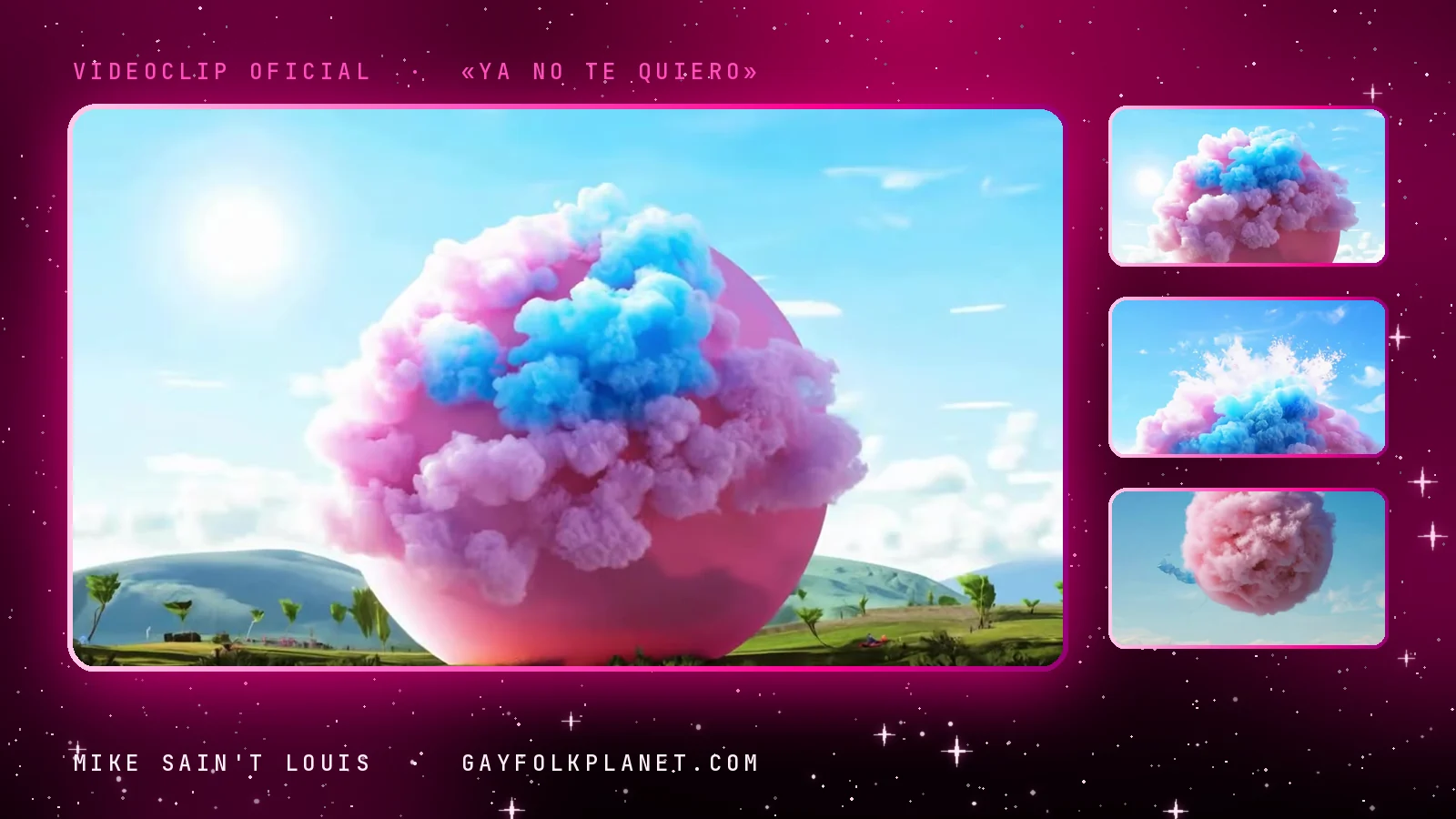 Fotograma del videoclip de «Ya no te quiero»: una esfera rosa coronada por una masa esponjosa rosa y azul, como un algodón de azúcar, sobre colinas verdes bajo un cielo azul con el sol, junto a tres miniaturas de la nube deshaciéndose y de una bola rosa que flota sola en el cielo