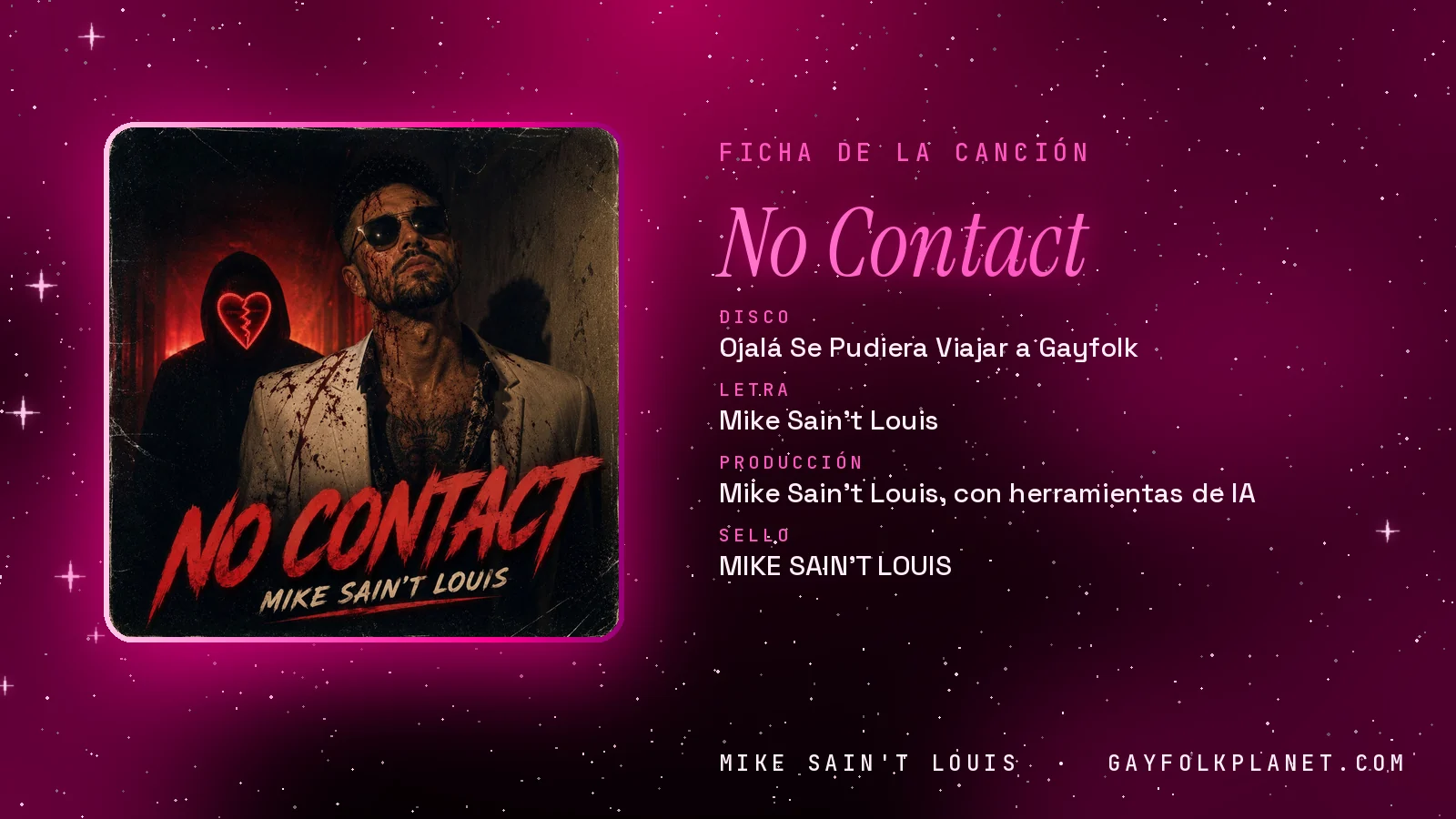 Ficha de «No Contact», del disco «Ojalá se pudiera viajar a Gayfolk», con su carátula: un hombre con gafas de sol y camisa manchada delante de una figura encapuchada con un corazón roto rojo