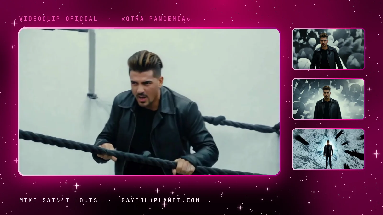 Fotogramas del videoclip oficial de «Otra pandemia», de Mike Sain't Louis
