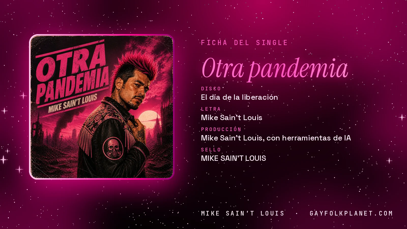 Ficha de la canción «Otra pandemia» con su carátula: disco «El día de la liberación», letra y producción de Mike Sain't Louis